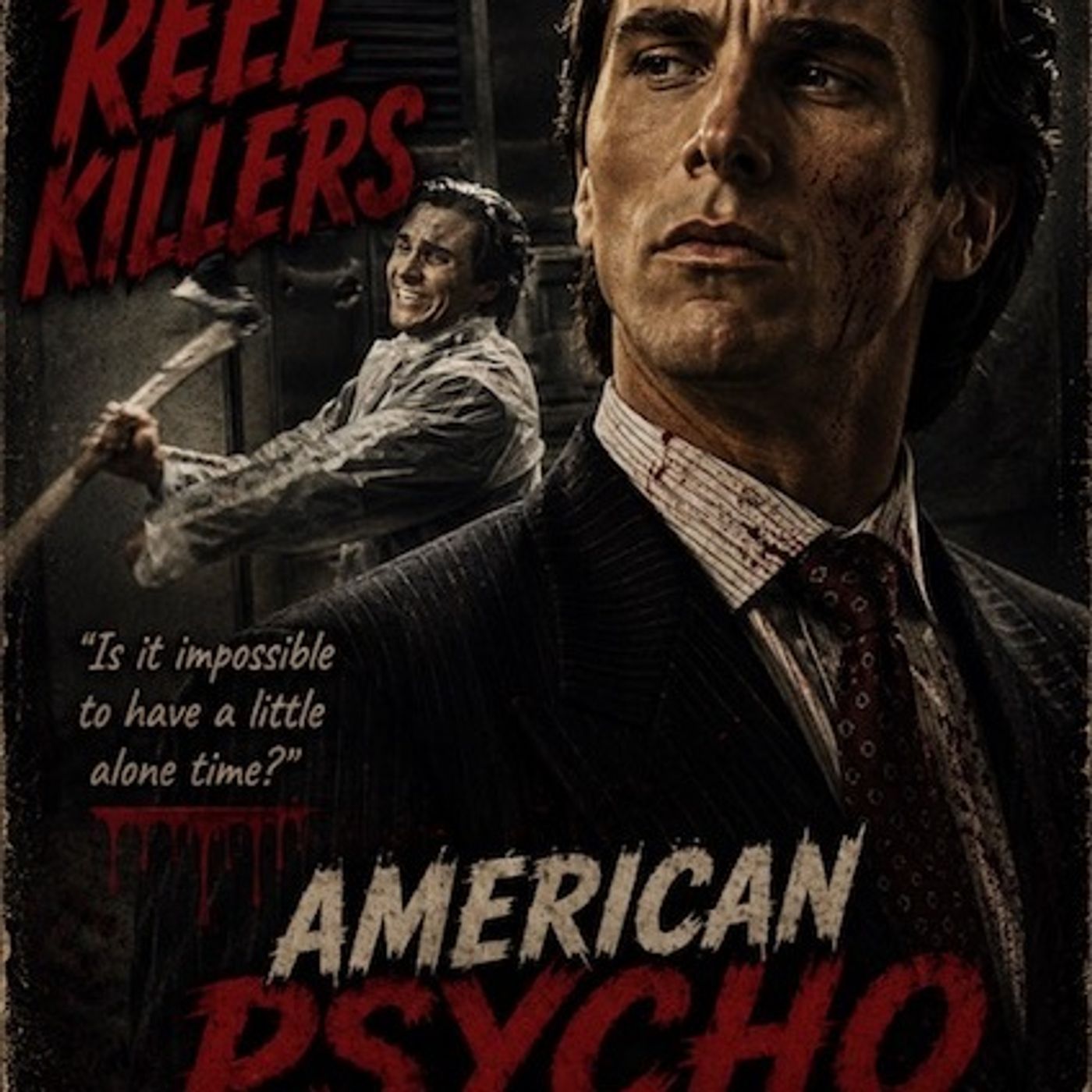 Front Porch Forensics The One About REEL Killers: American Psycho August 22, 2026 episode artwork
