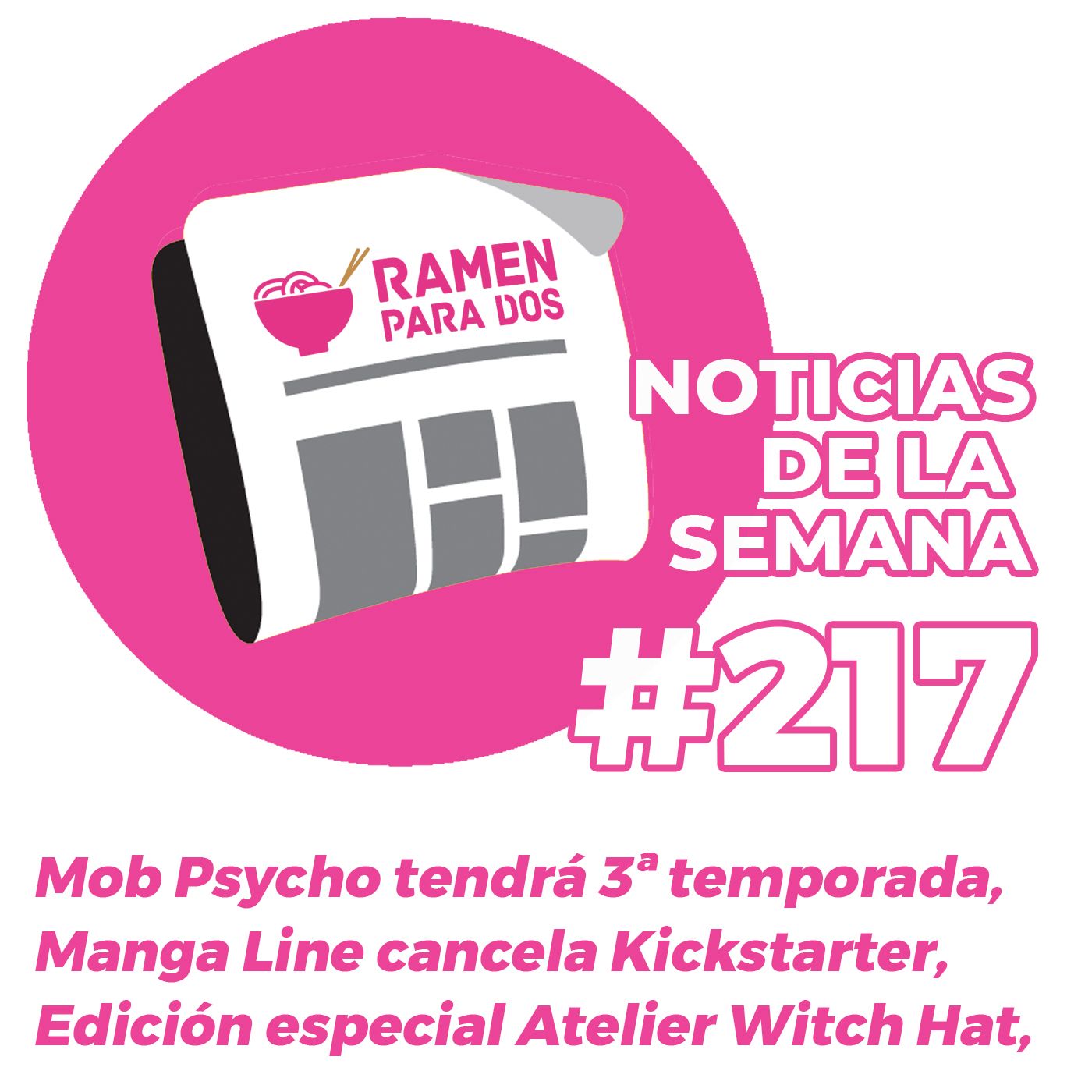 217. Mob Psycho tendrá 3ª temporada, Edición especial Atelier of the Witch Hat