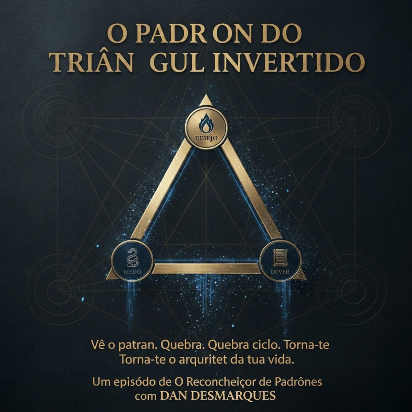 O Padrão do Triângulo Invertido episode artwork