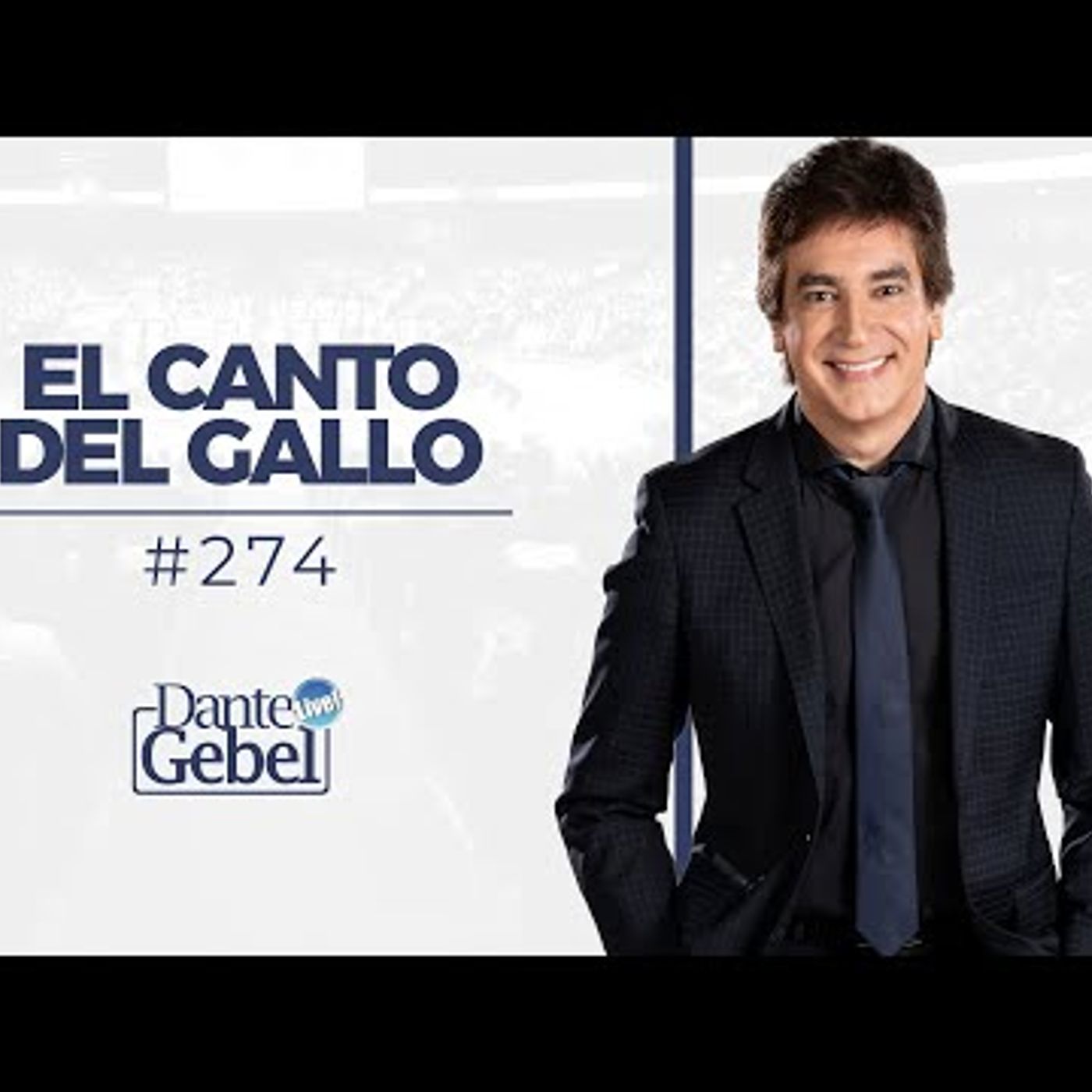 Predicas de Dante Gebel #274  El canto del gallo