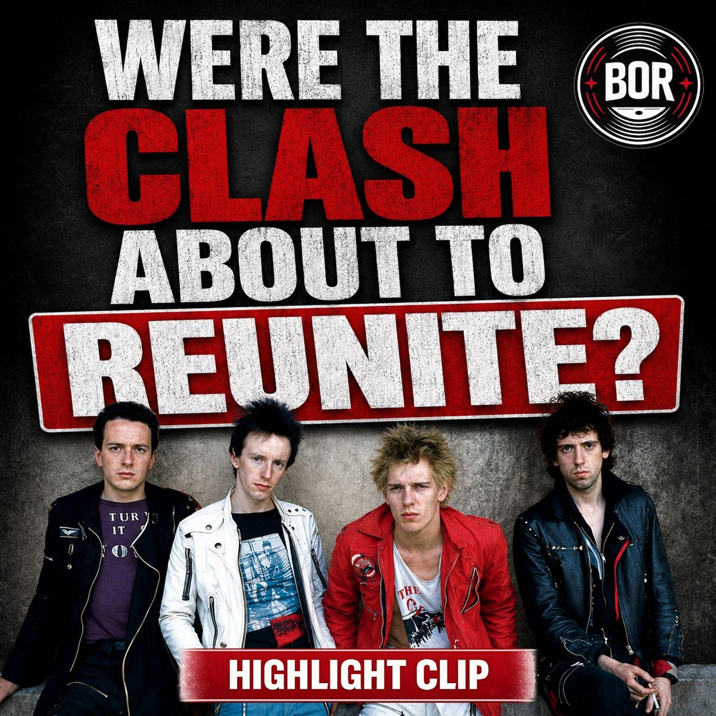 [HIGHLIGHT] Did Joe Strummer's Death Prevent a Clash Reunion? - From EP 386 episode artwork