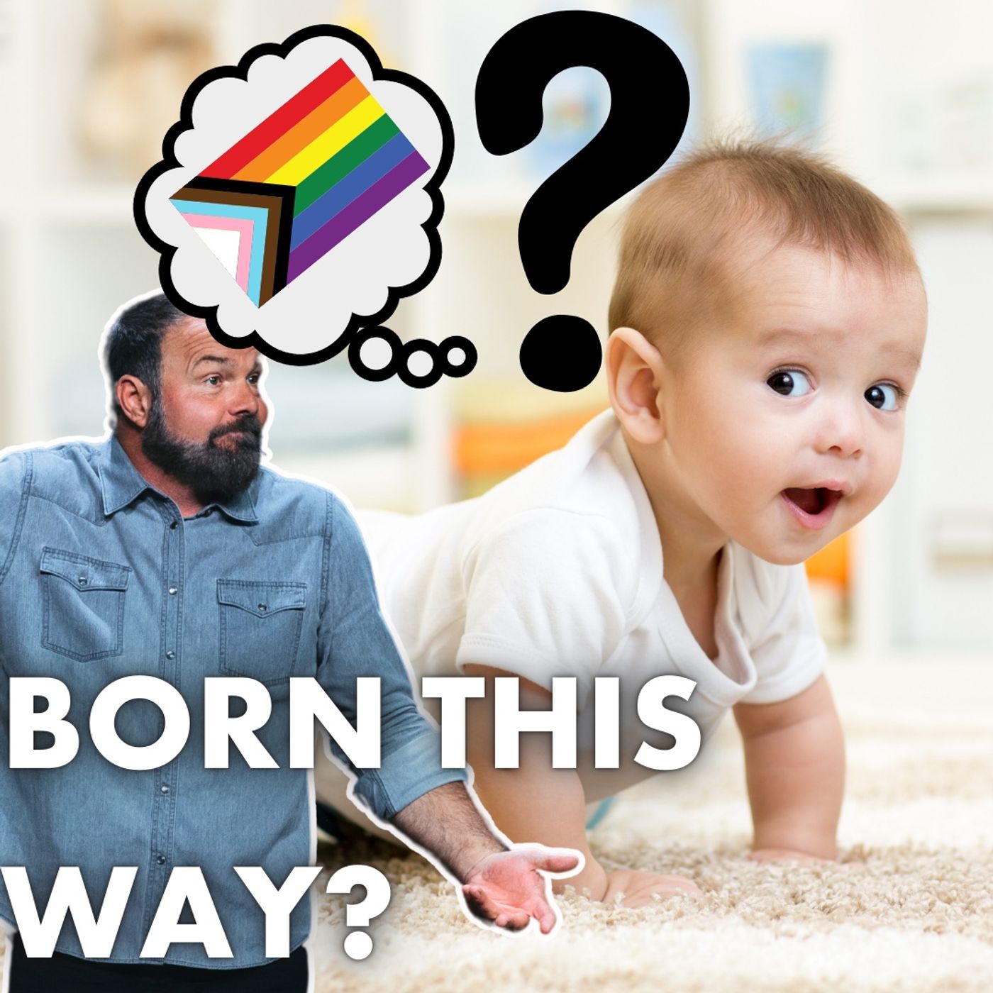 You're Not Born This Way!!