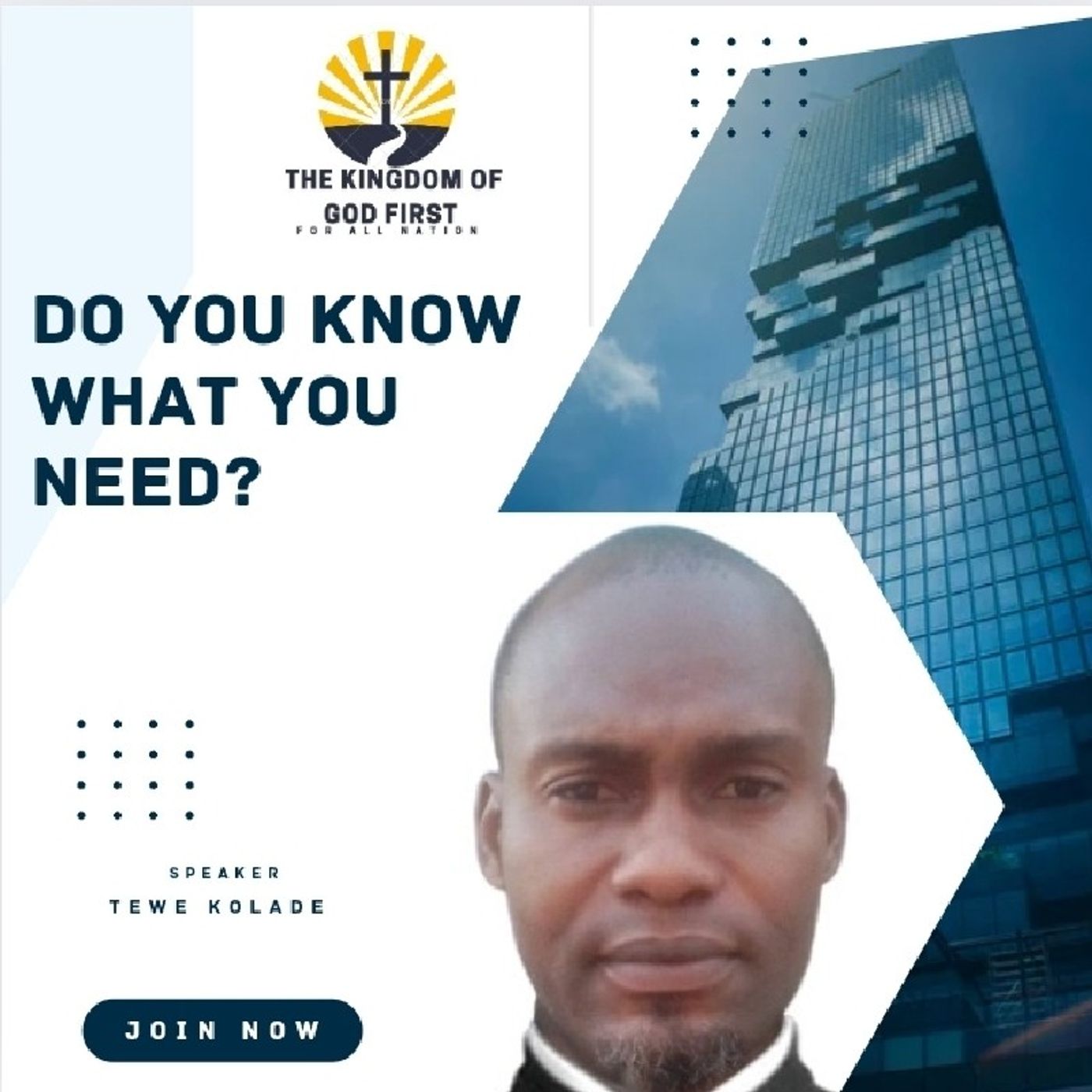 DO YOU KNOW WHAT YOU NEED?