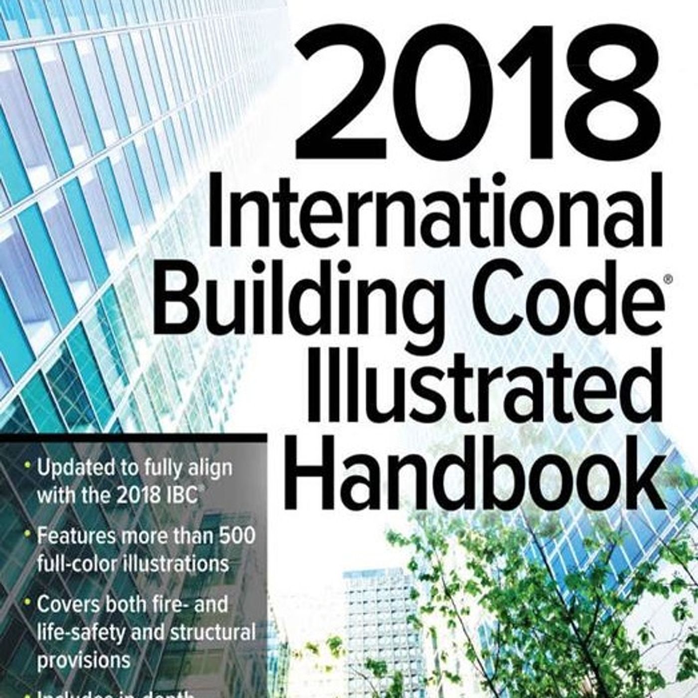 2018 International Building Code: Illustrated Handbook