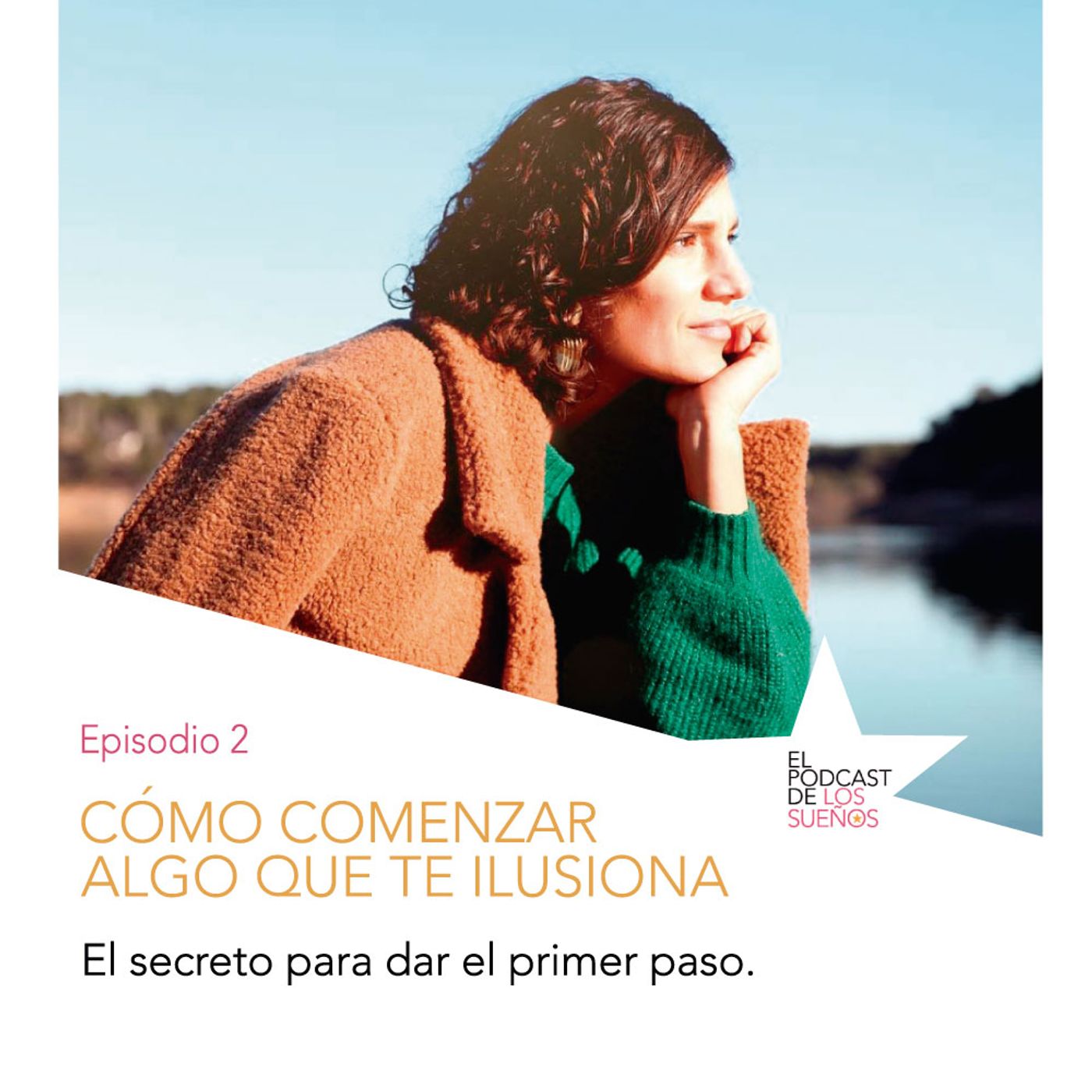 El Podcast de los Sueños