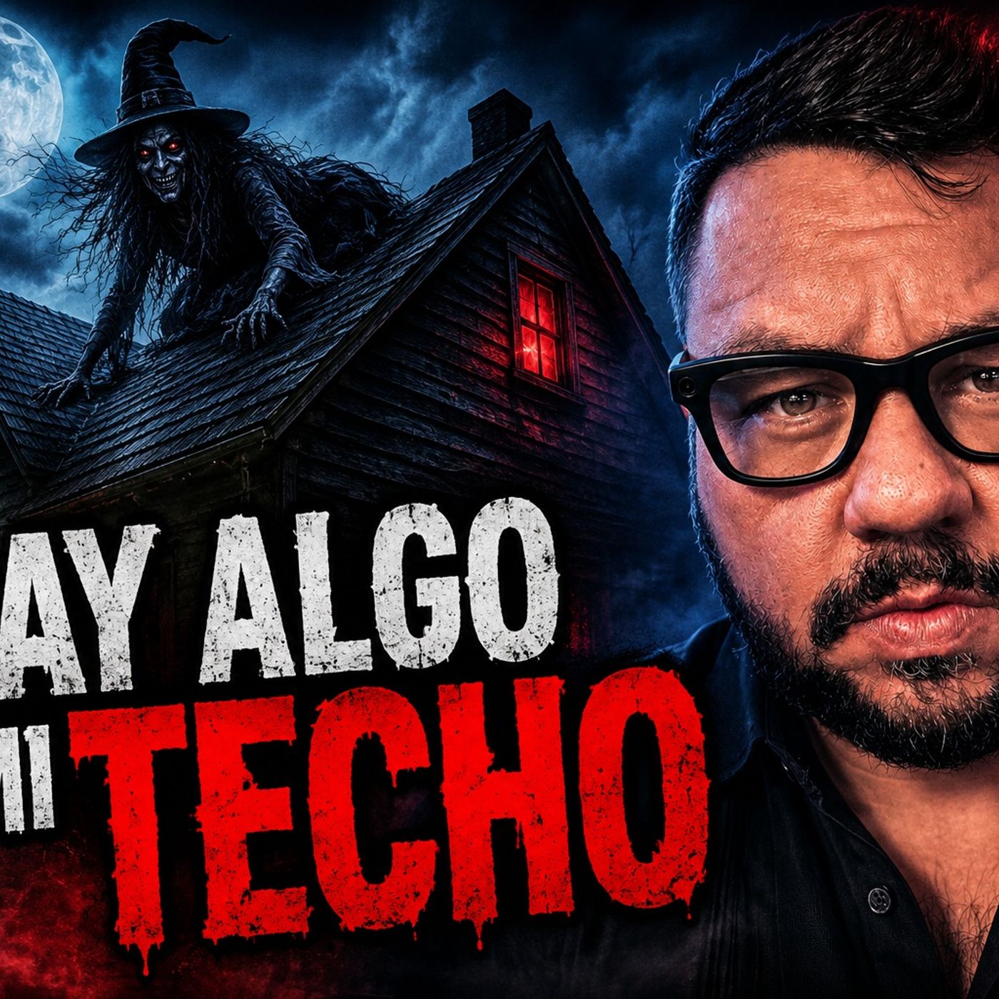Historias de Miedo Junio 9 de 2026 HAY ALGO EN MI TECHO