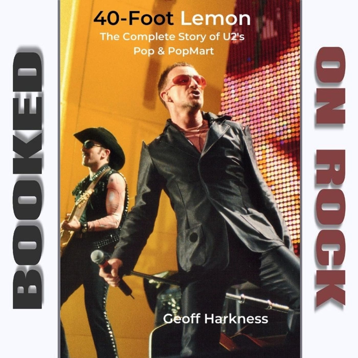U2’s ’Pop’ - A Lemon Or Overlooked Gem? [Episode 192]