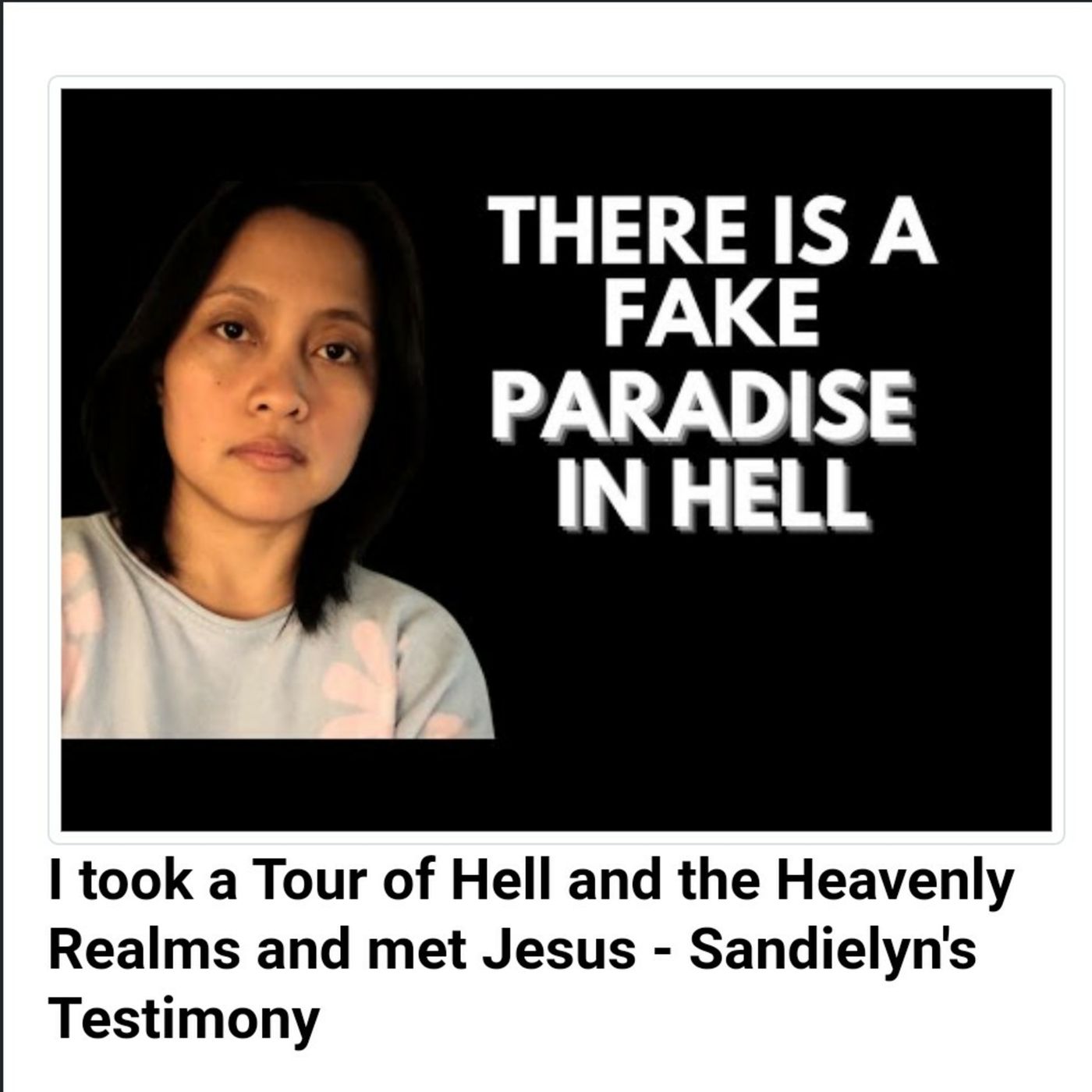 I took a Tour of Hell and the Heavenly Realms and met Jesus - Sandielyn's Testimony episode artwork