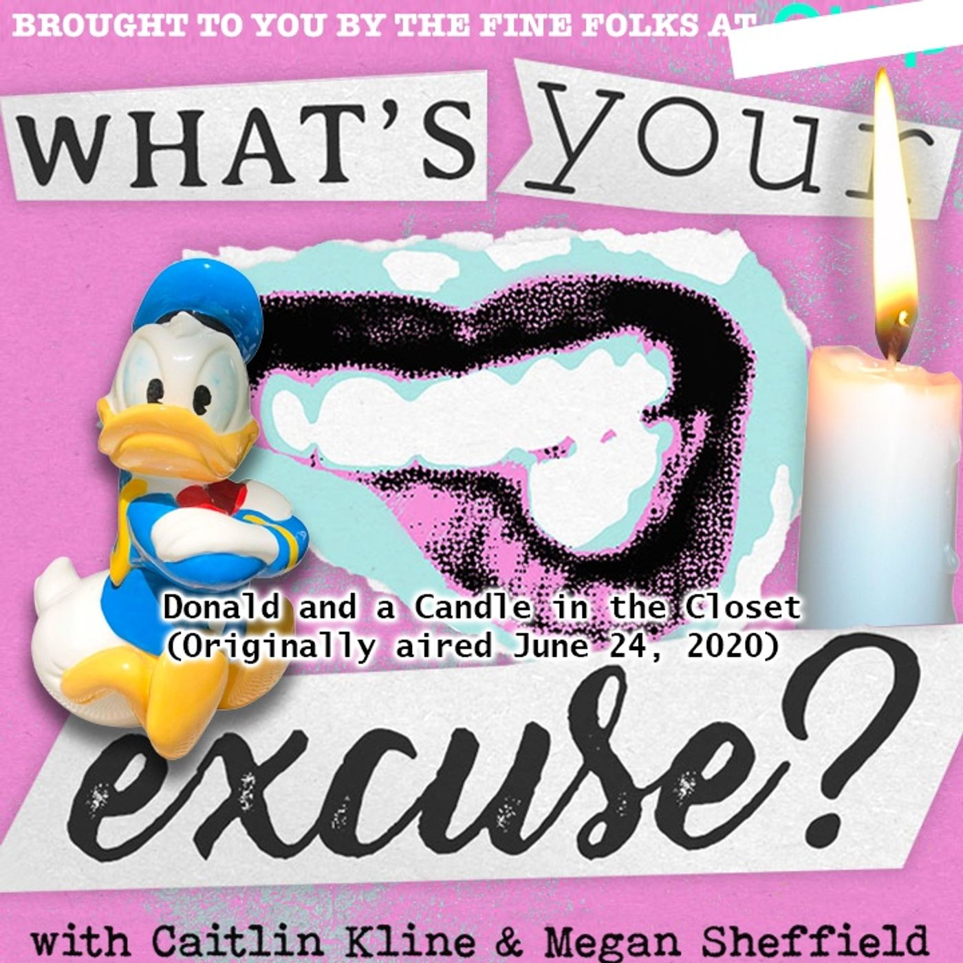 What\'s Your Excuse?