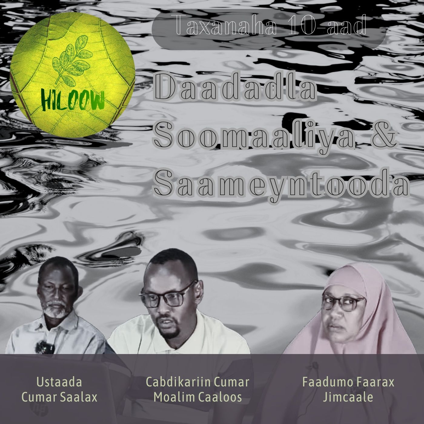 10. Daadadla Soomaaliya & Saameyntooda episode artwork