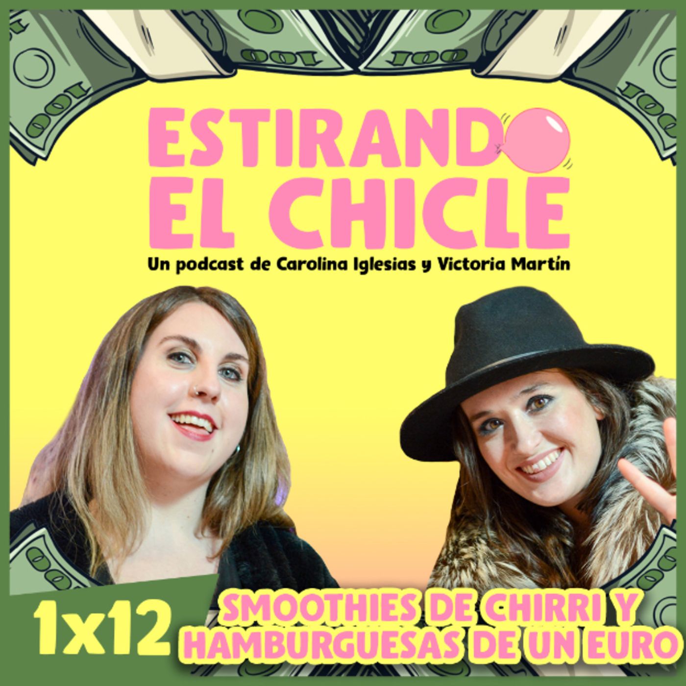 SMOOTHIES DE CHIRRI Y HAMBURGUESAS DE UN EURO | Estirando el chicle 1x12