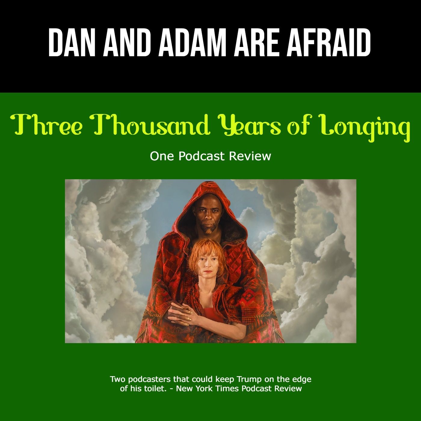 Dan and Adam Are Afraid