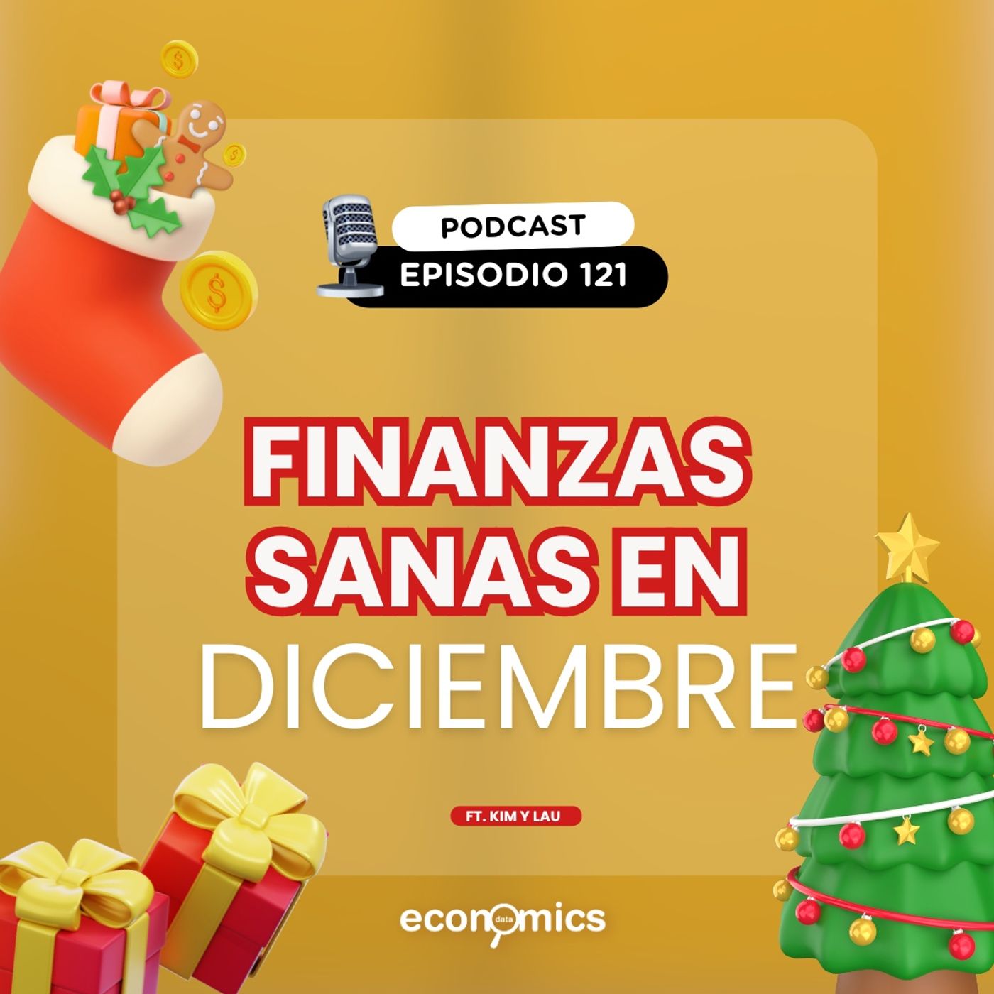 Finanzas sanas en diciembre l Economics Data l EP. 121