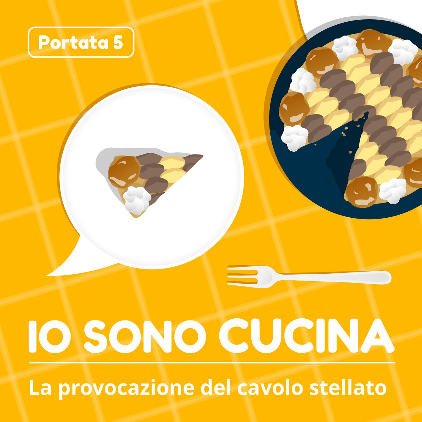 IO SONO CUCINA – Episodio 5: La provocazione del cavolo stellato