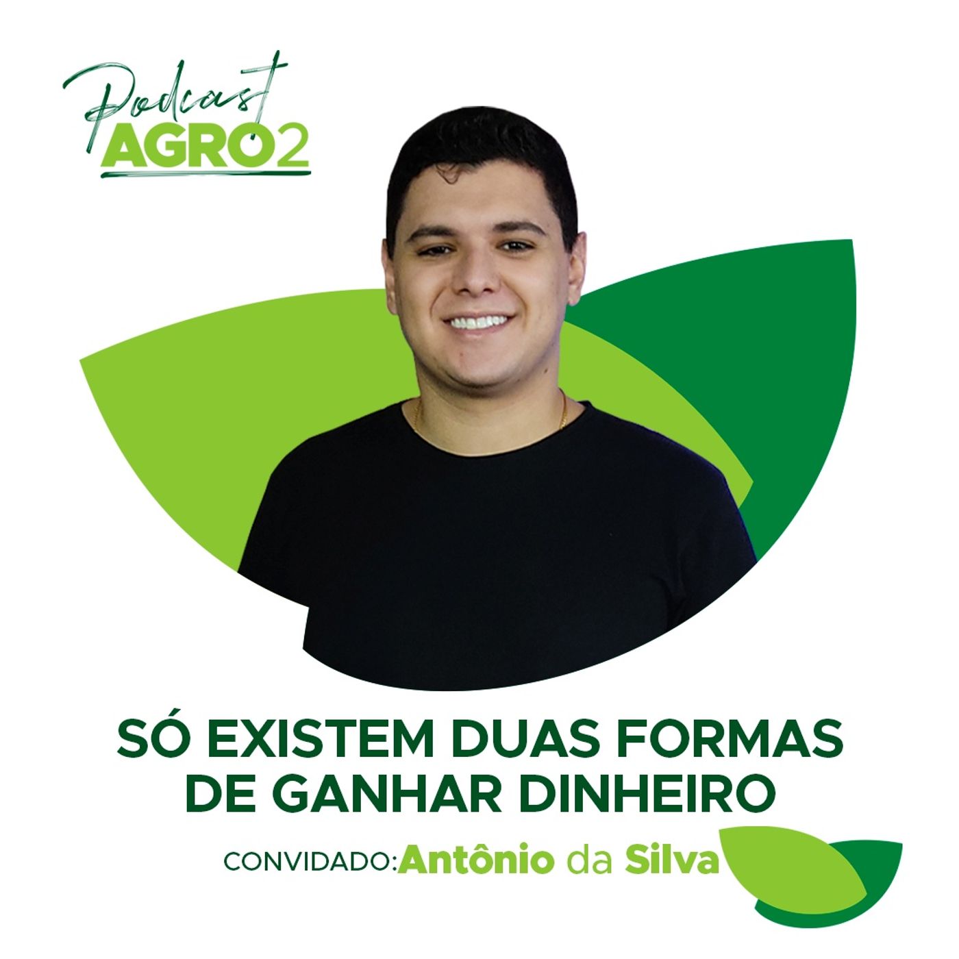 Só existem duas formas de ganhar dinheiro #120 episode artwork
