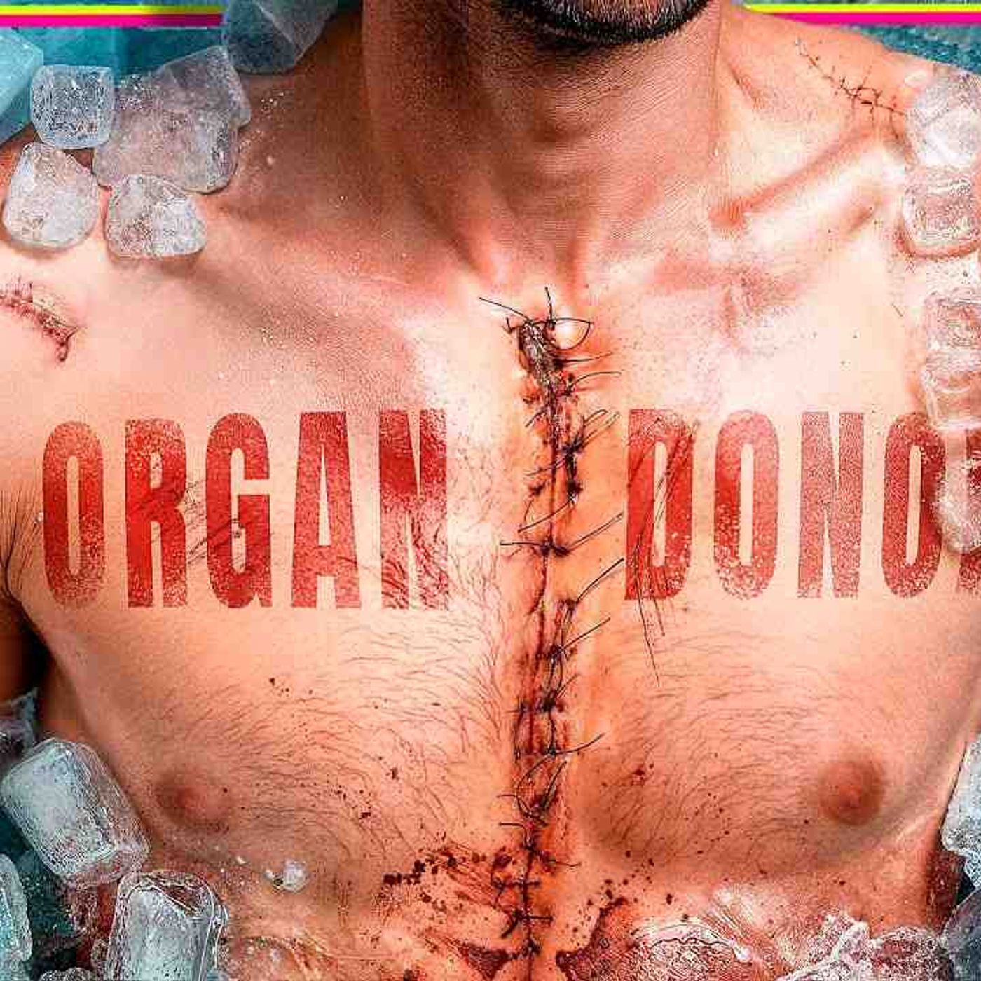 Horrifying Organ Donations episode artwork