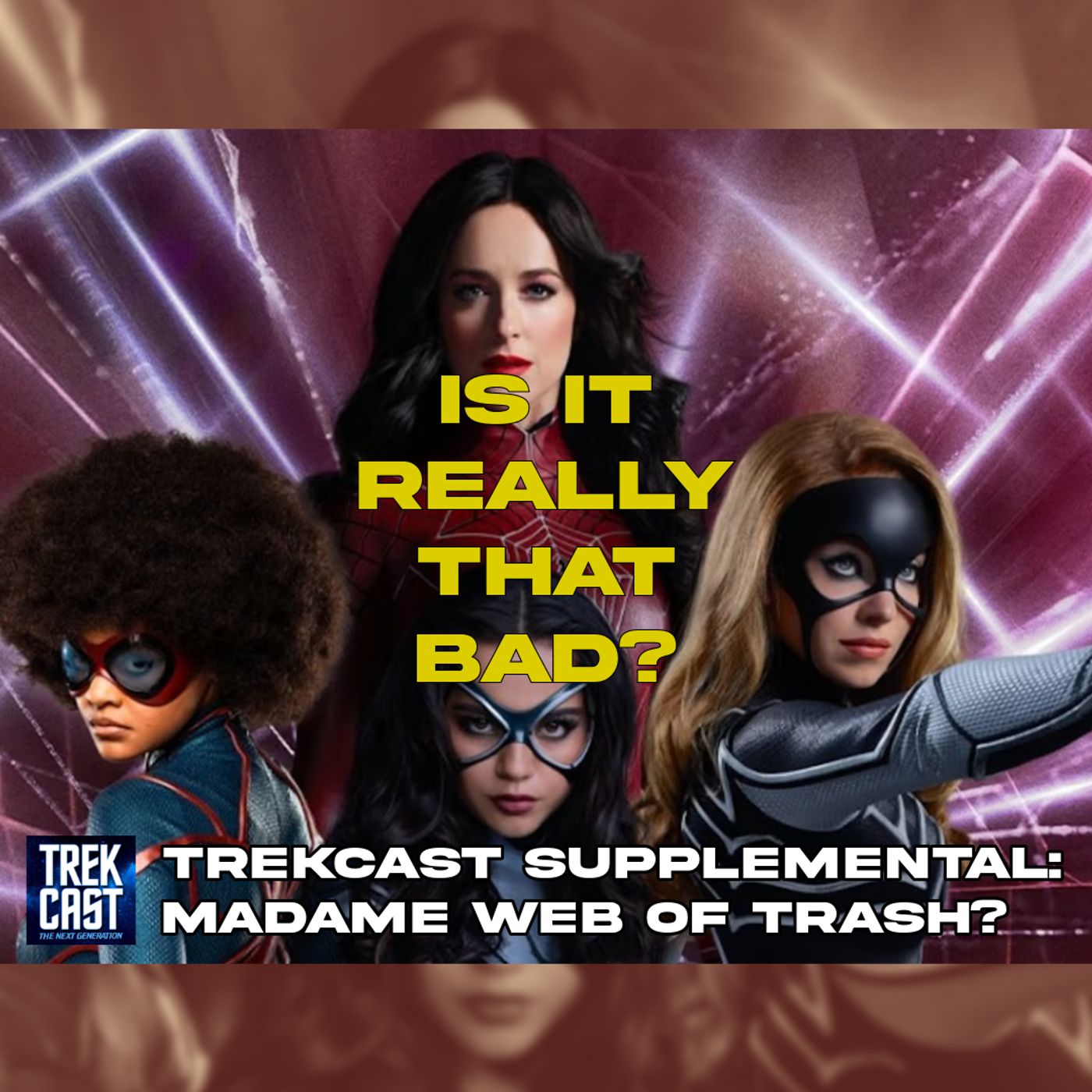 Trekcast Supplemental: Madame Web of Trash?