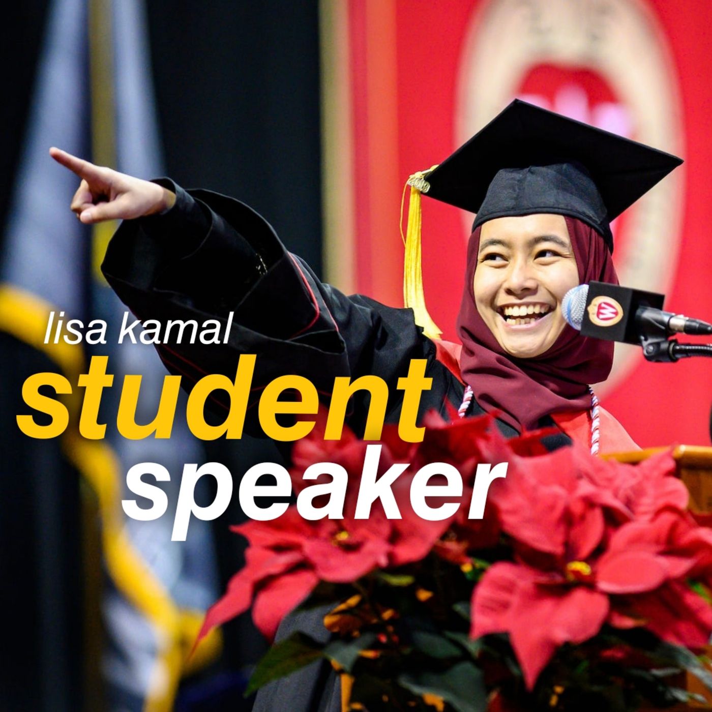 uw madison 2019 winter student speaker lisa kamal episode artwork