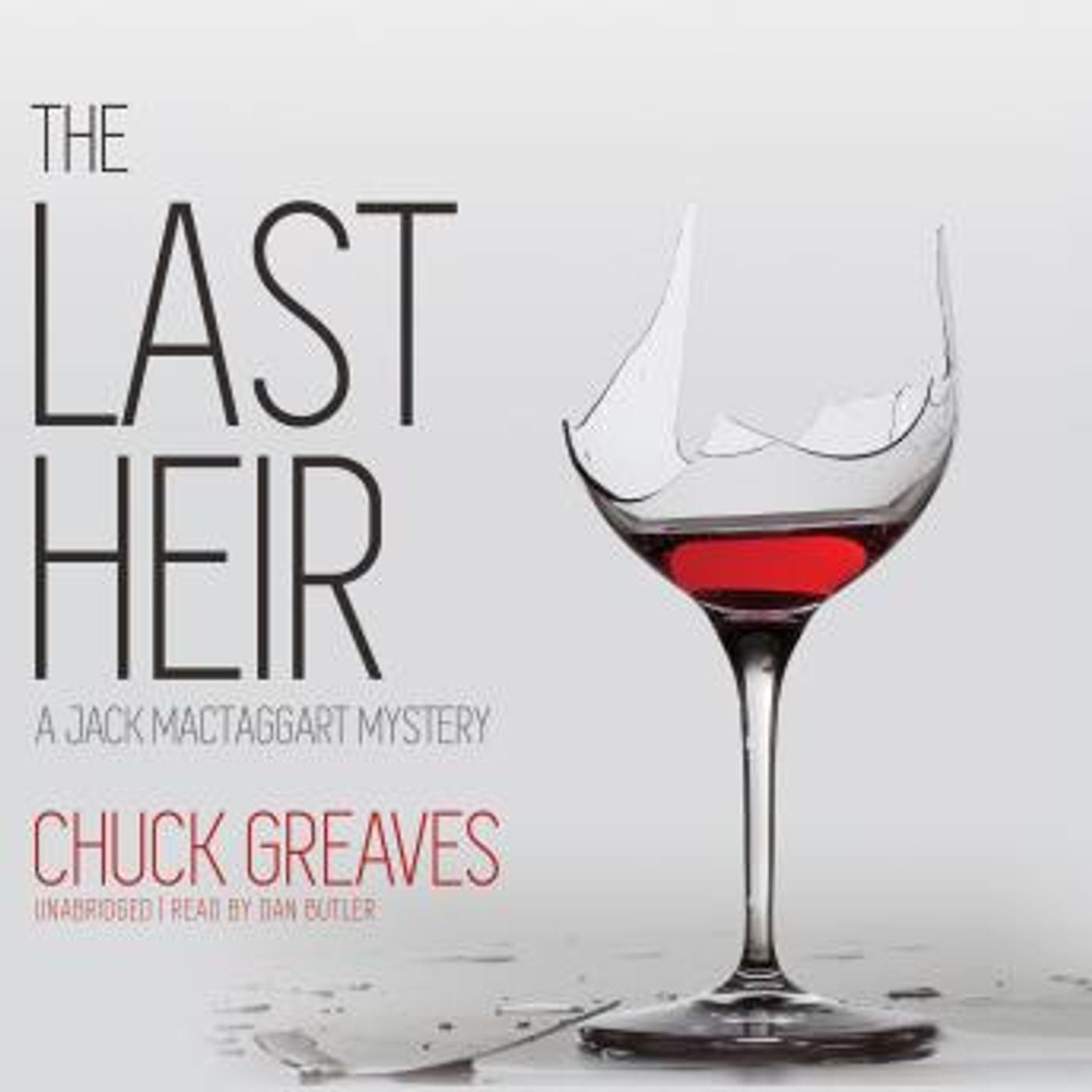 The Last Heir: A Jack MacTaggart Mystery by Chuck Greaves episode artwork