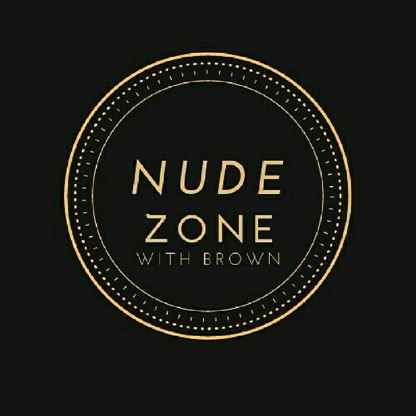 NUDE ZONE with BROWN