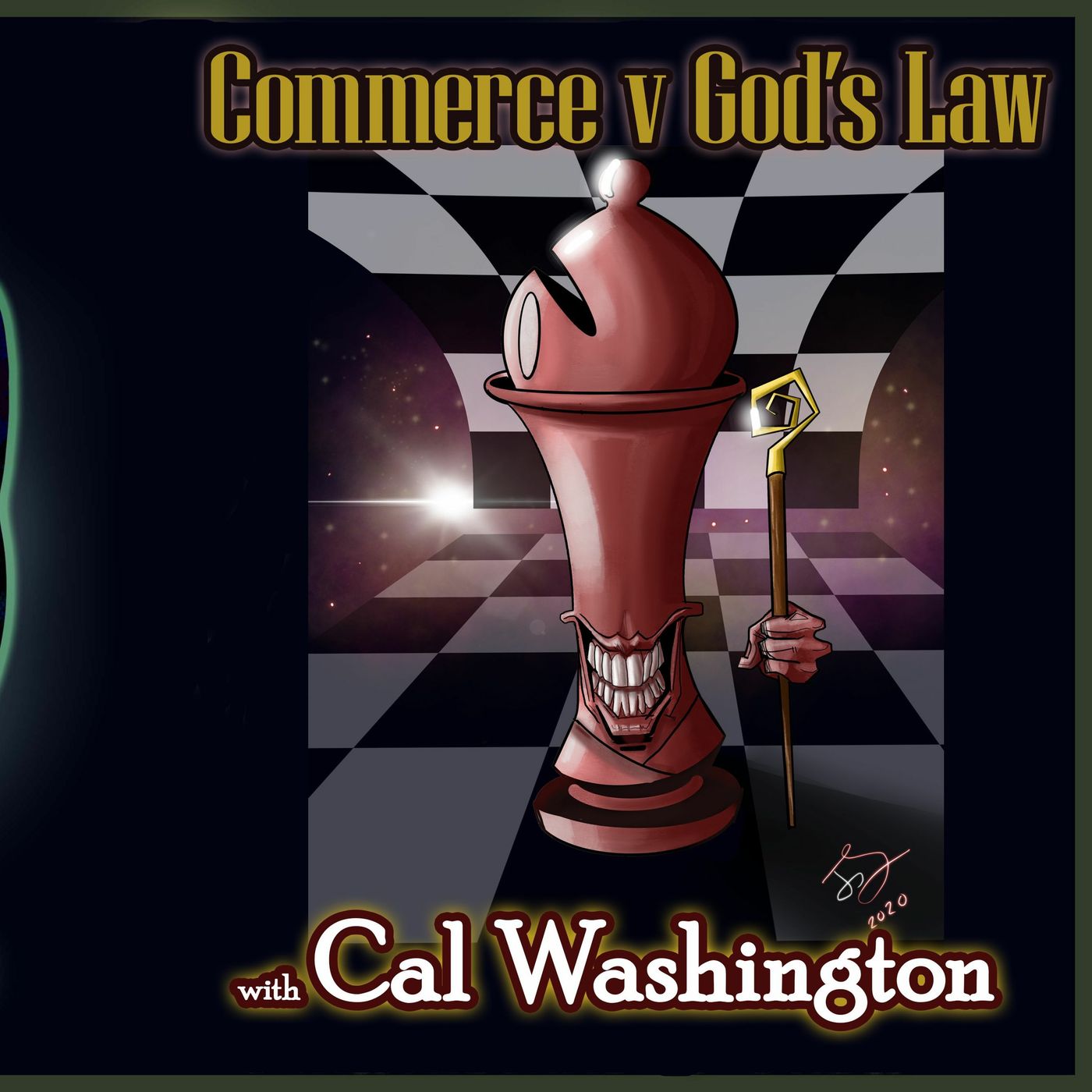 Commerce v God's Law with Cal Washington