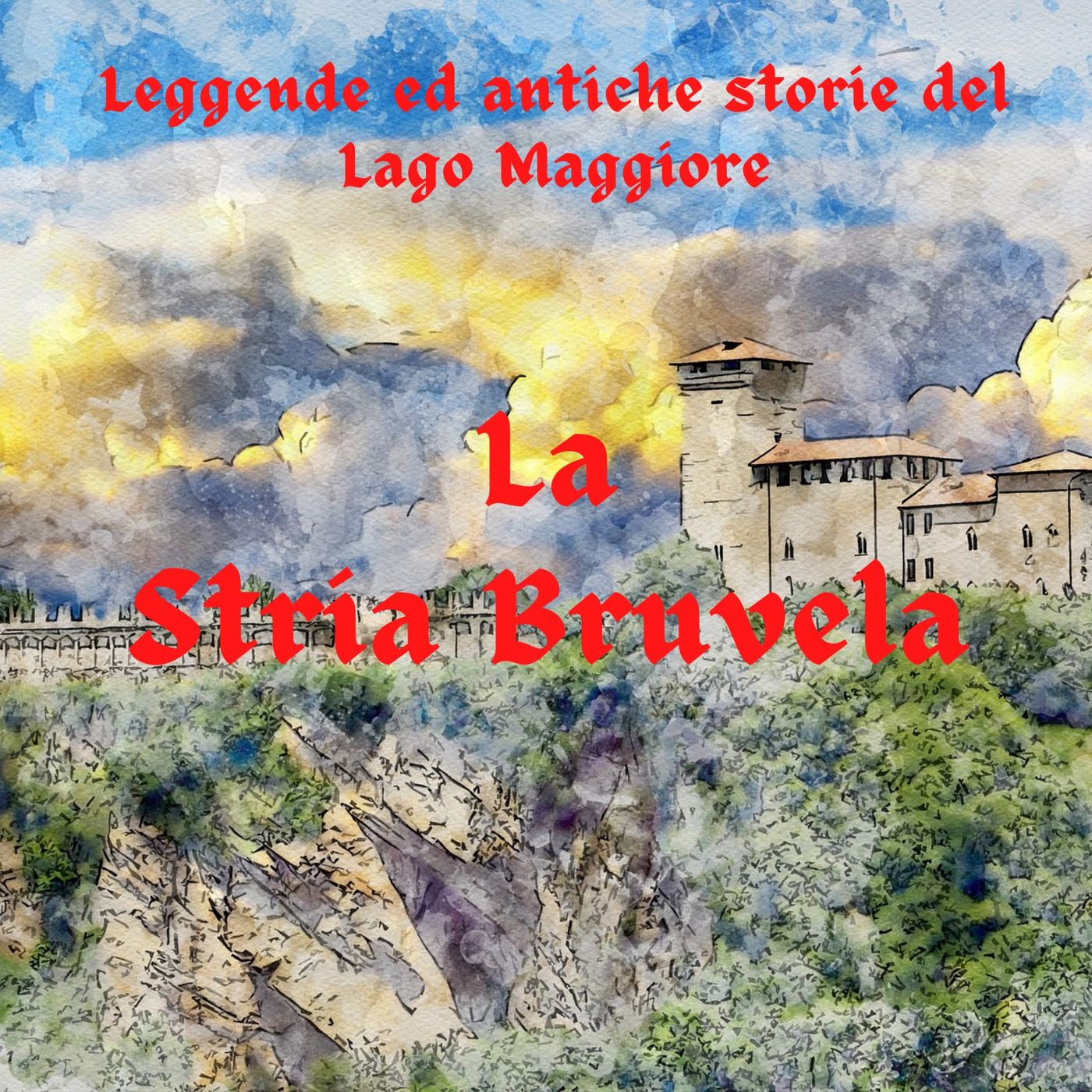 Leggende e storie  del Lago Maggiore