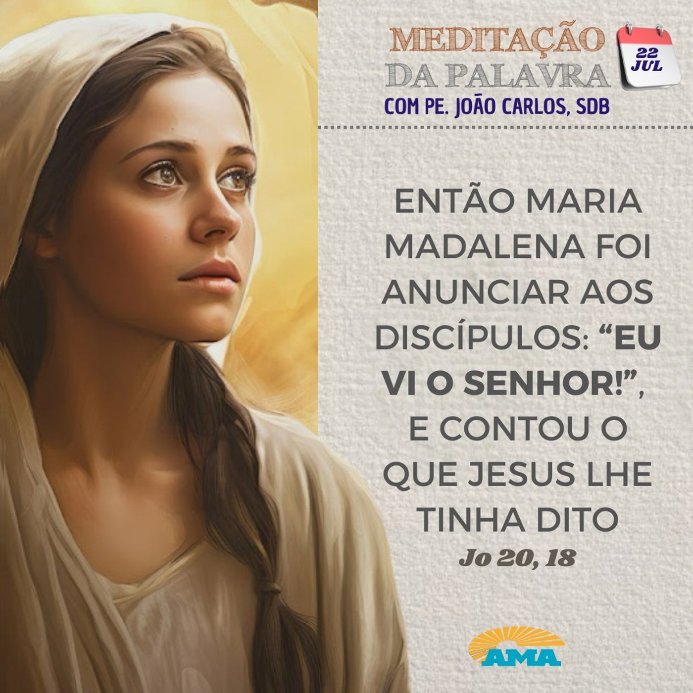 22 de julho de 2024 - Meditação da Palavra do Senhor