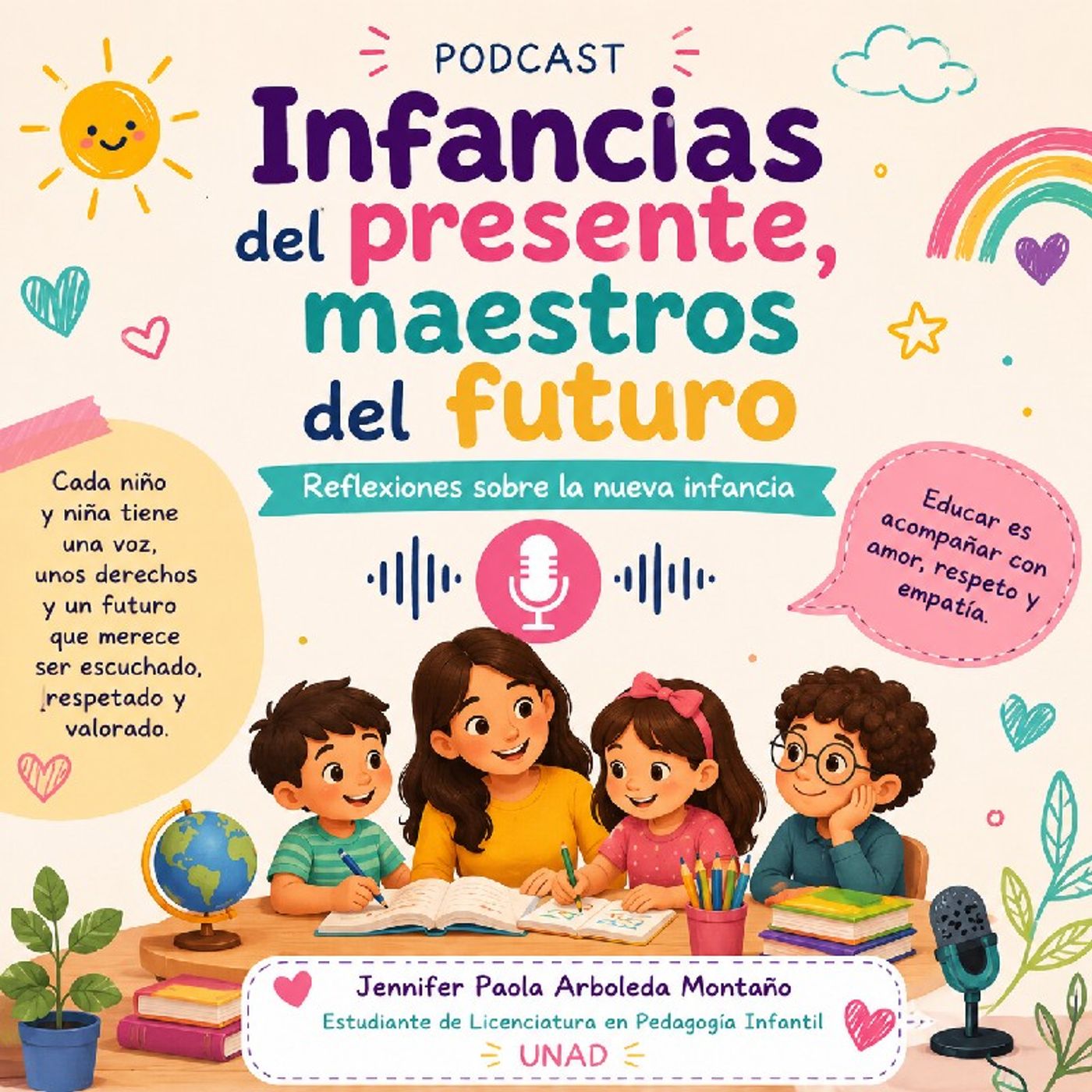 Infancias Del Presente, Maestros Del Futuro episode artwork