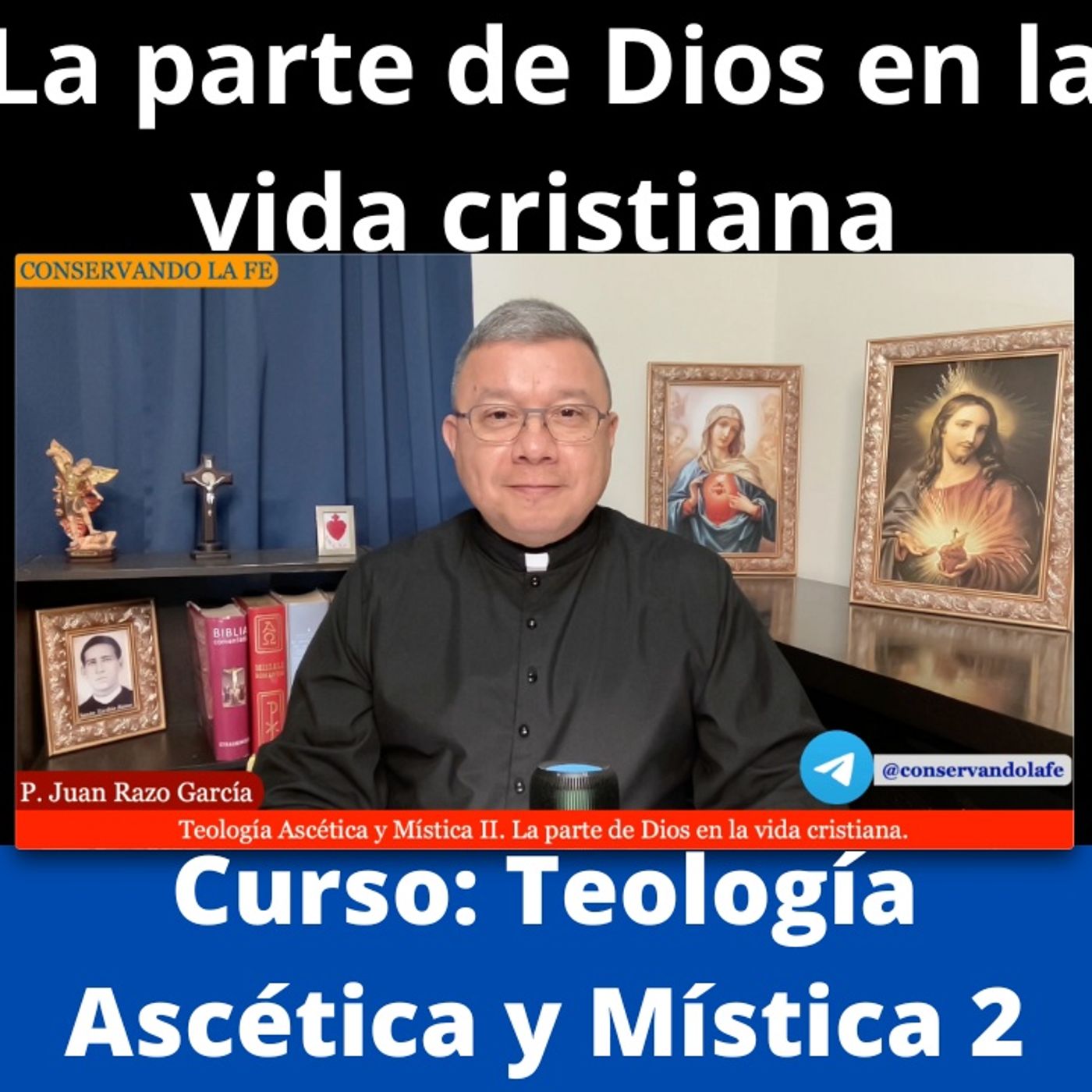 Conservando la Fe