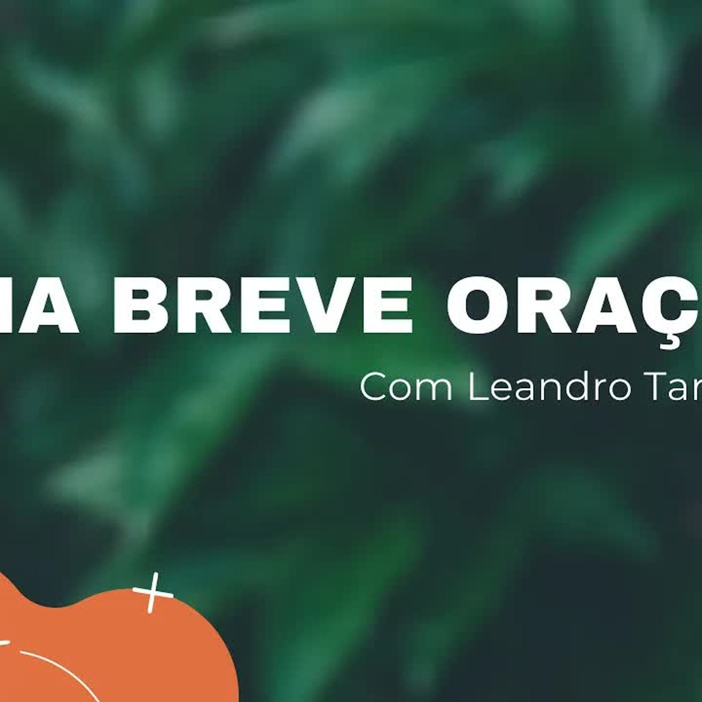 Uma breve oração episode artwork