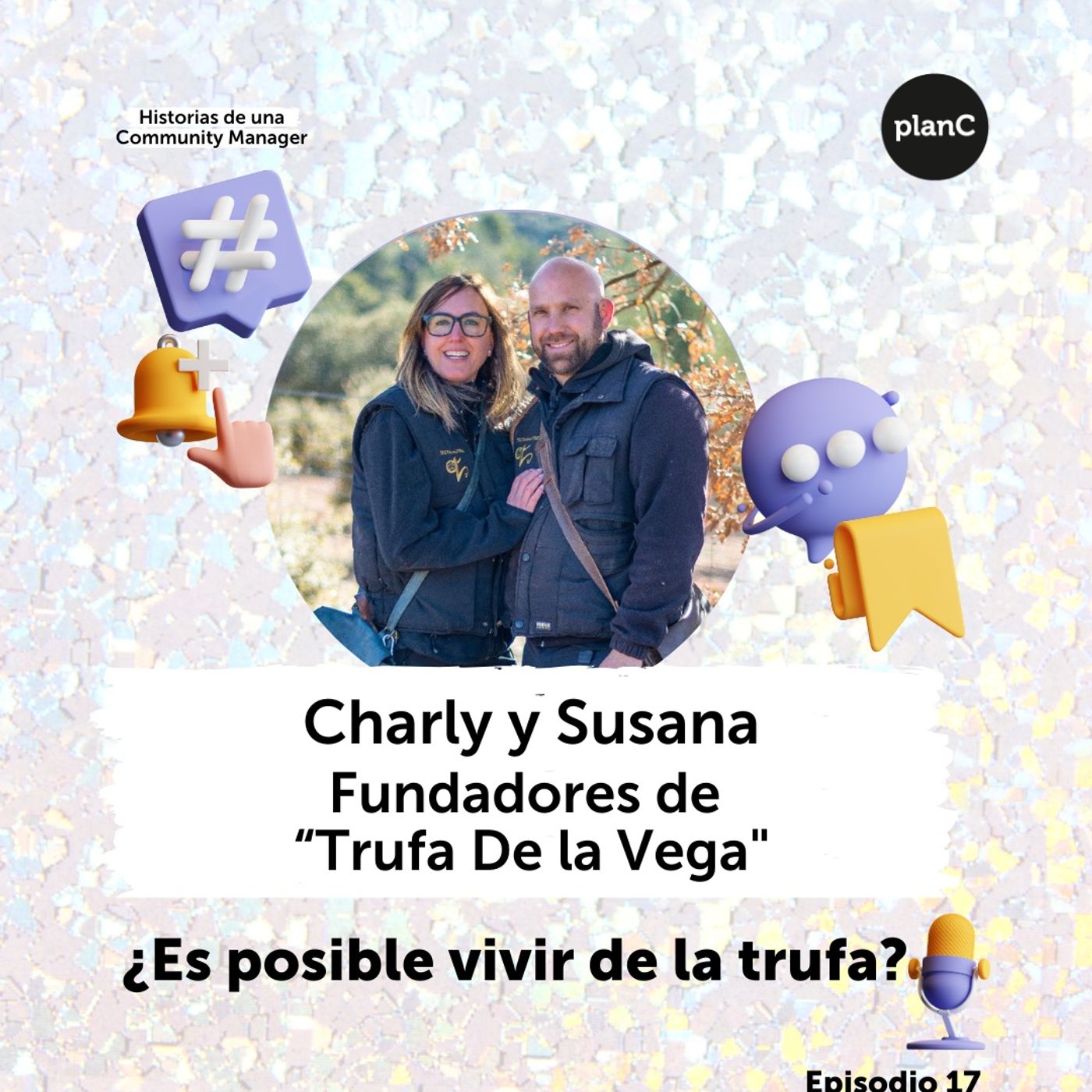 #17 ¿Es posible vivir de la Trufa?