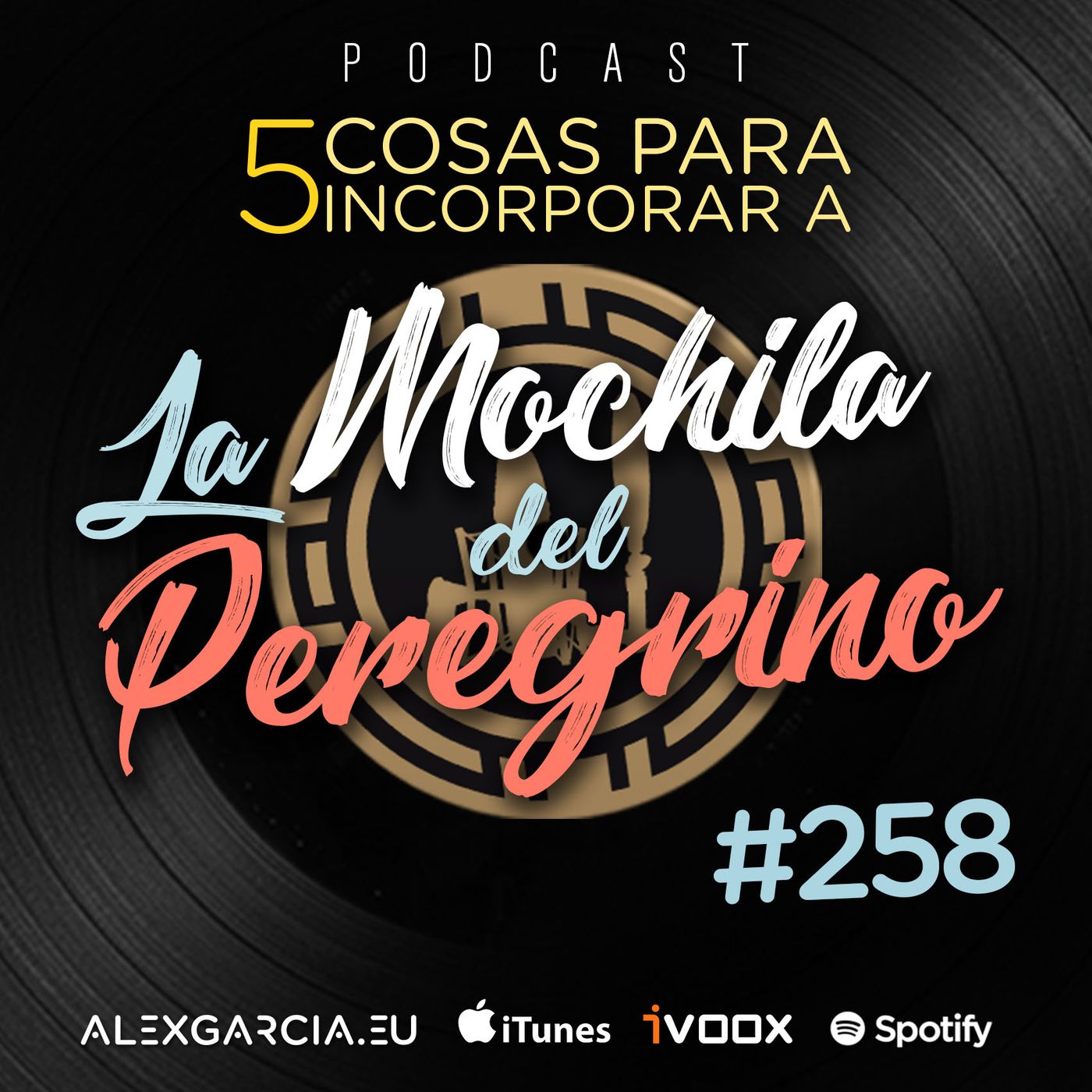 La mochila del Peregrino con Álex García (Semana 31)(2020)