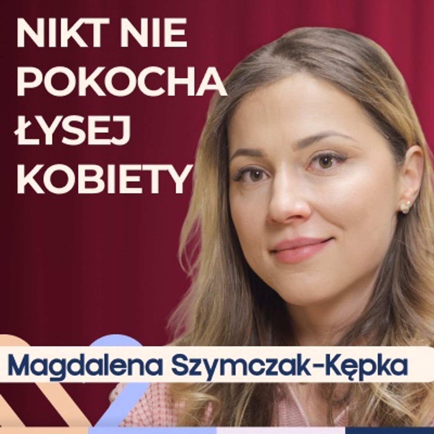 Magdalena Szymczak-Kępka - wypadanie włosów i wstyd — jak sobie z nim poradzić? Well Be Stories Magdalena Szymczak-Kępka - wypadanie włosów i wstyd — jak sobie z nim poradzić? Well Be Stories