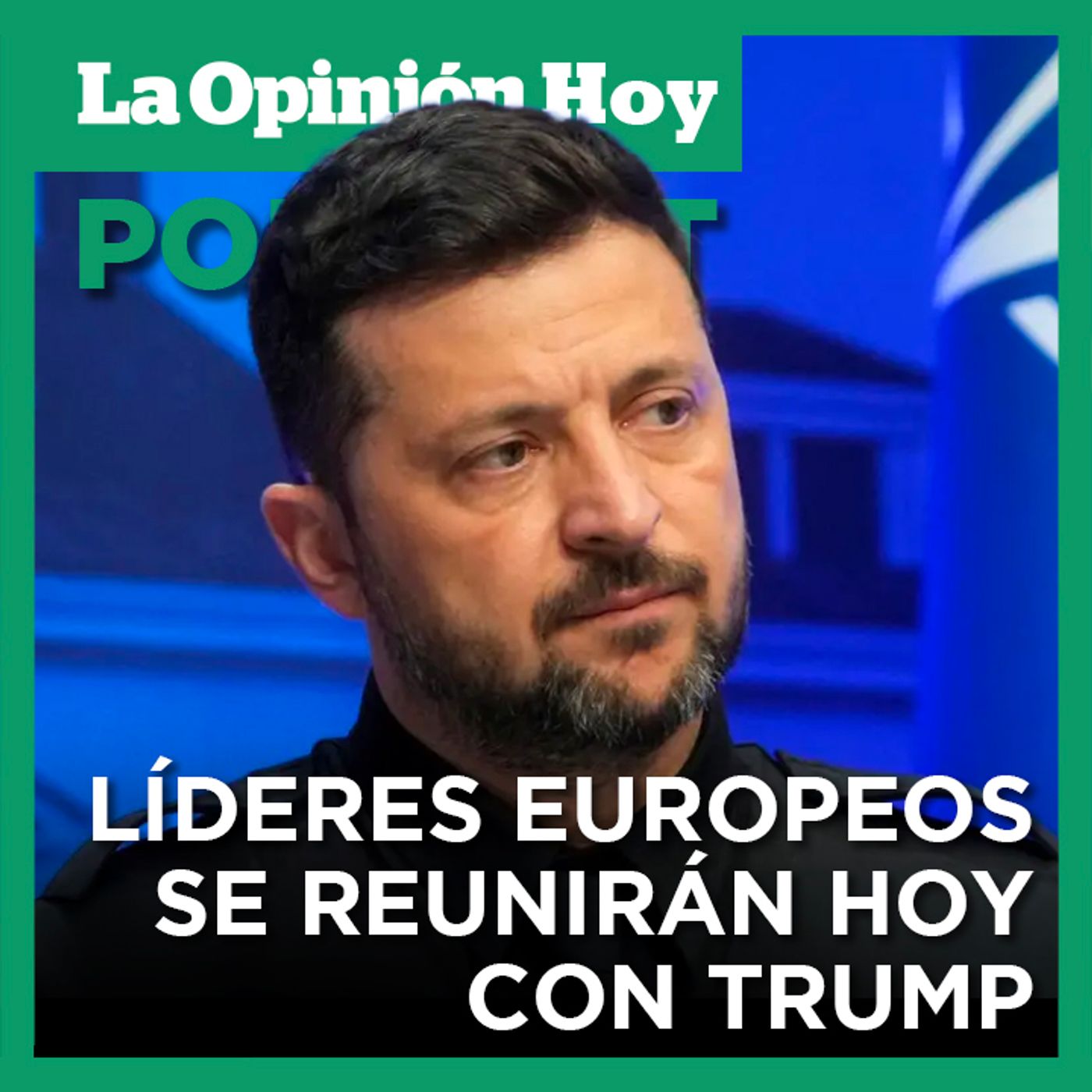 Zelenski viajará a Washington acompañado de líderes europeos para reunirse con Trump.