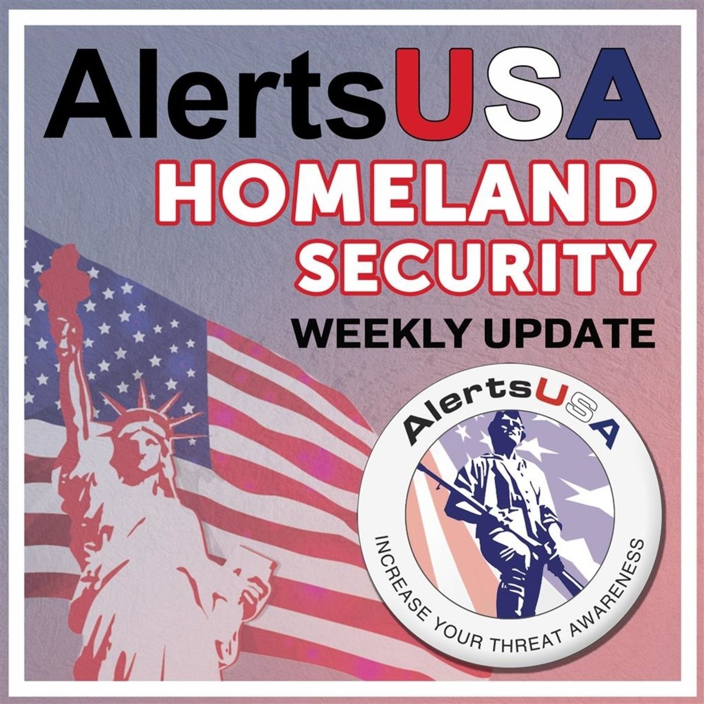 AlertsUSA Homeland Security Weekly Update