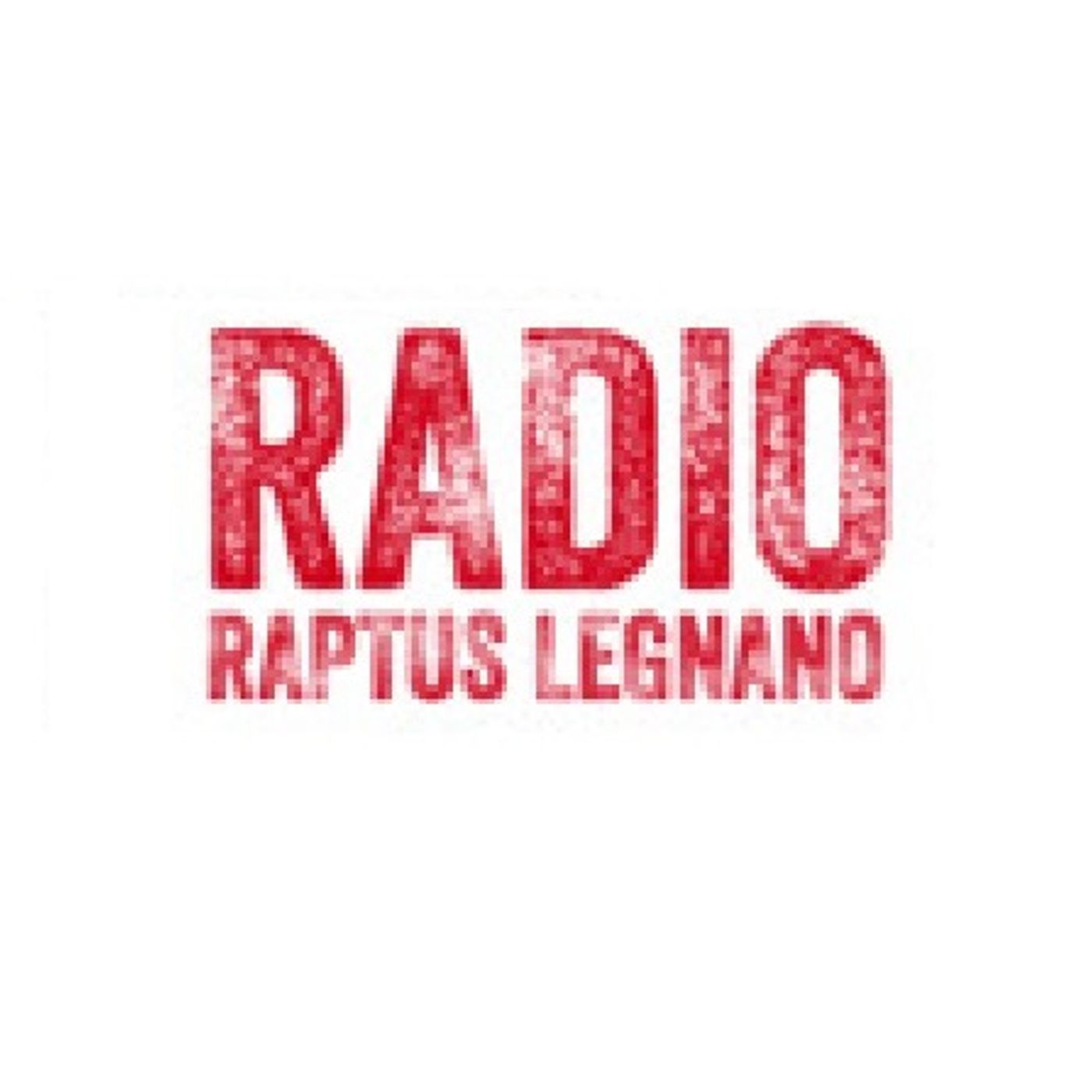 RADIO RAPTUS LEGNANO - RAPTUSMANIA