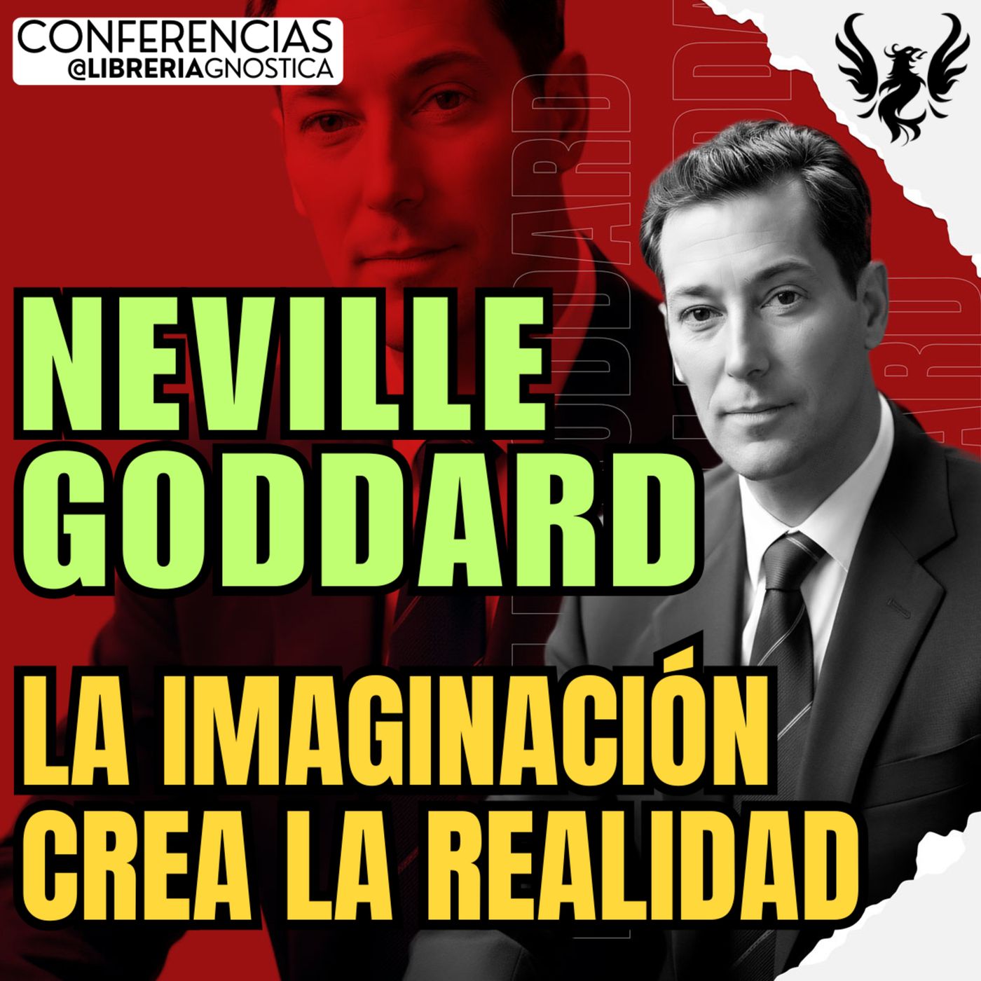 NEVILLE GODDARD ❯ La Imaginacion Crea La Realidad 🔥 Conferencia Completa 💫 Ley de la Asuncion episode artwork