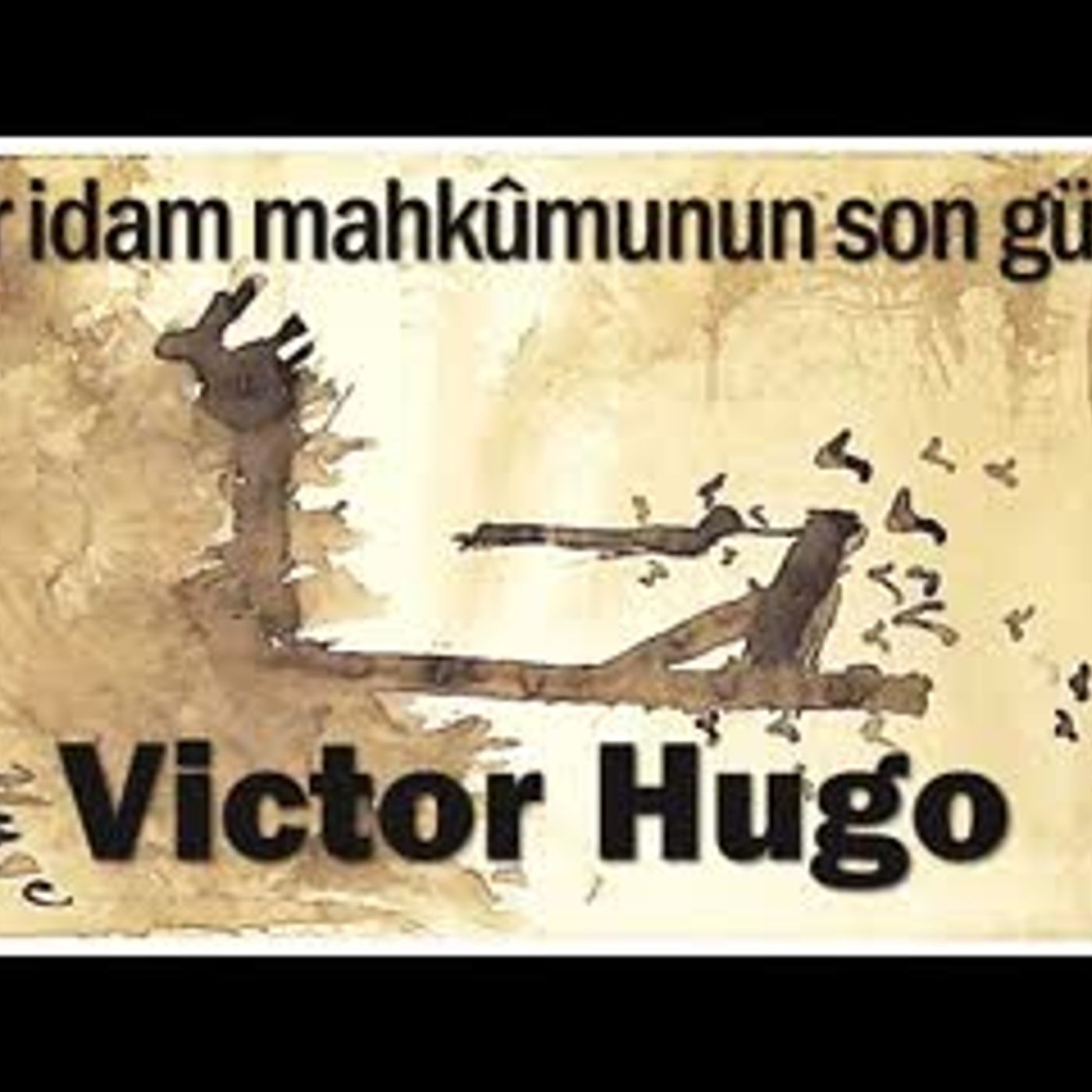 Bir İdam Mahkûmunun  Son Günü  Victor Hugo sesli kitap tek parça Akın ALTAN