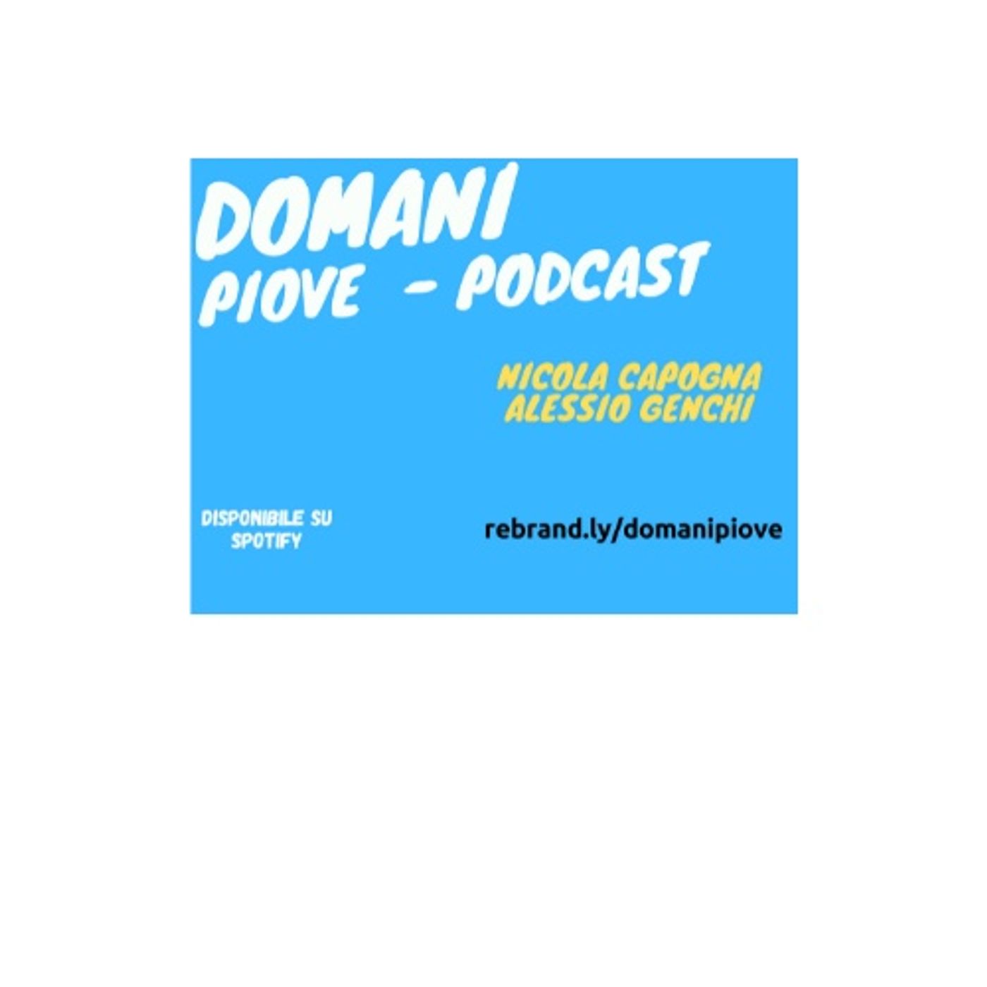 Domani Piove!