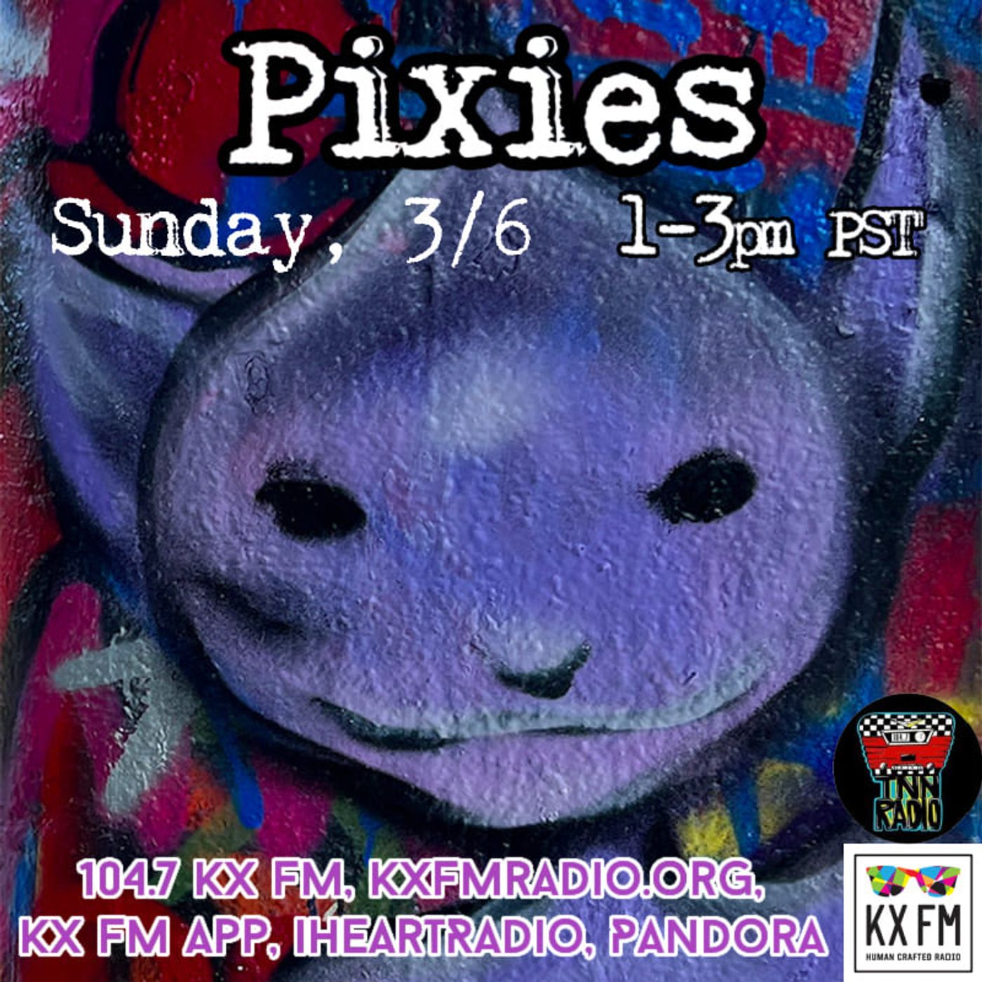 TNN RADIO | March 6, 2022 with The Pixies and Mike Smith episode artwork