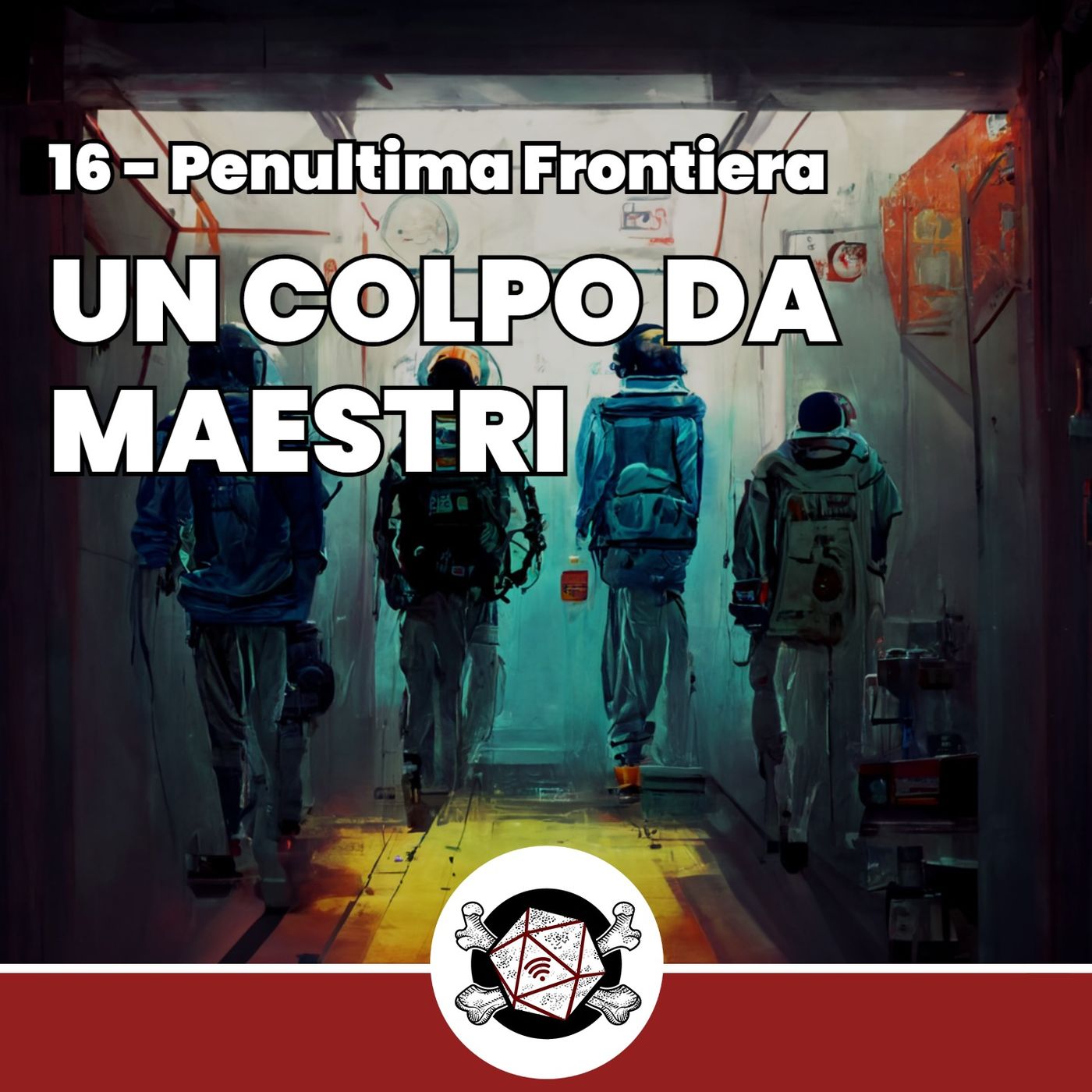 Un colpo da Maestri - Penultima Frontiera 16
