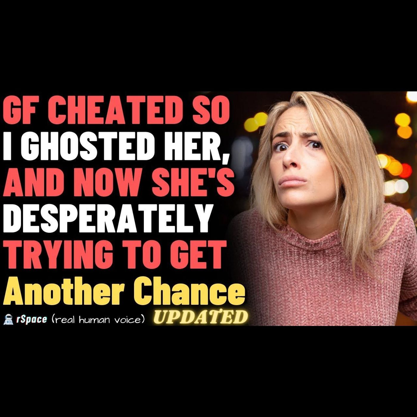 Ghosted My Cheating GF, and Now She's Desperately Trying to Contact Me For a Second Chance (Updated) episode artwork