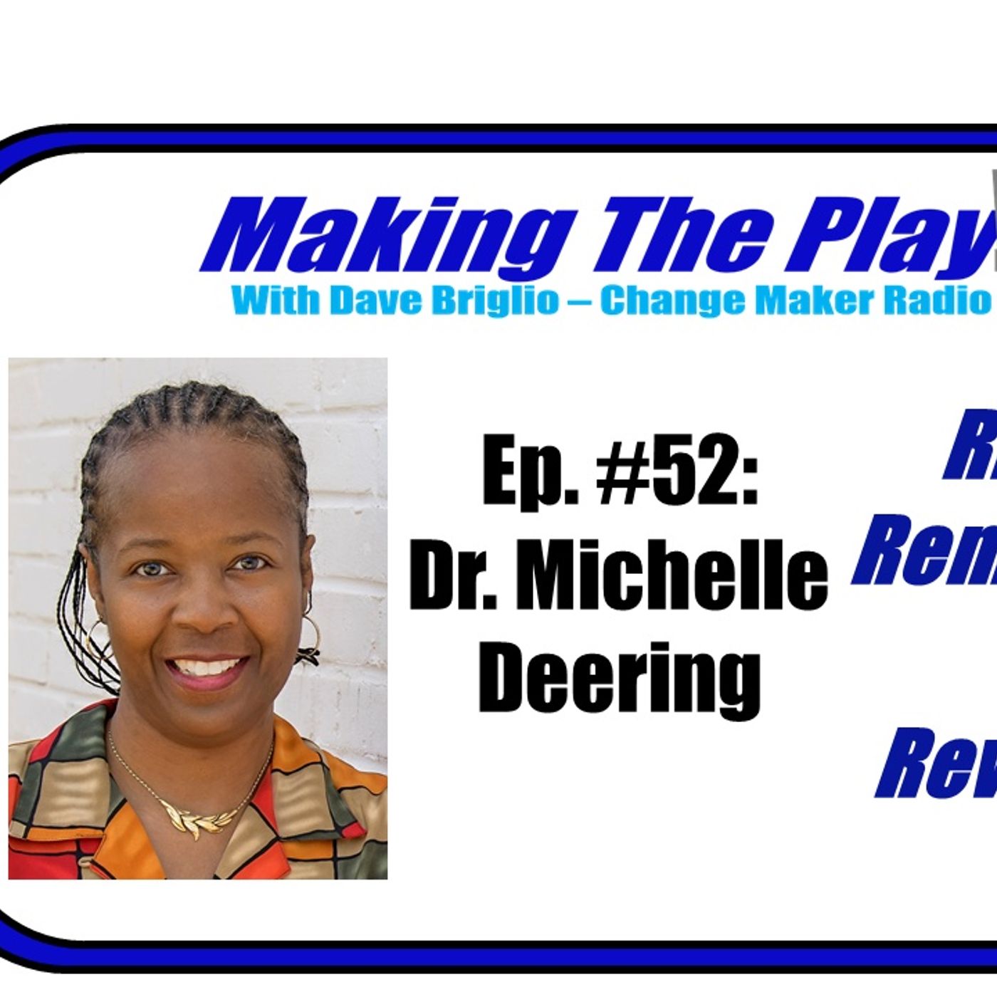 Making The Play with Dave Briglio