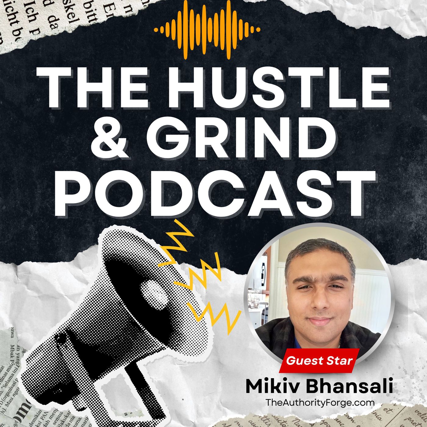 The Hustle & Grind Podcast
