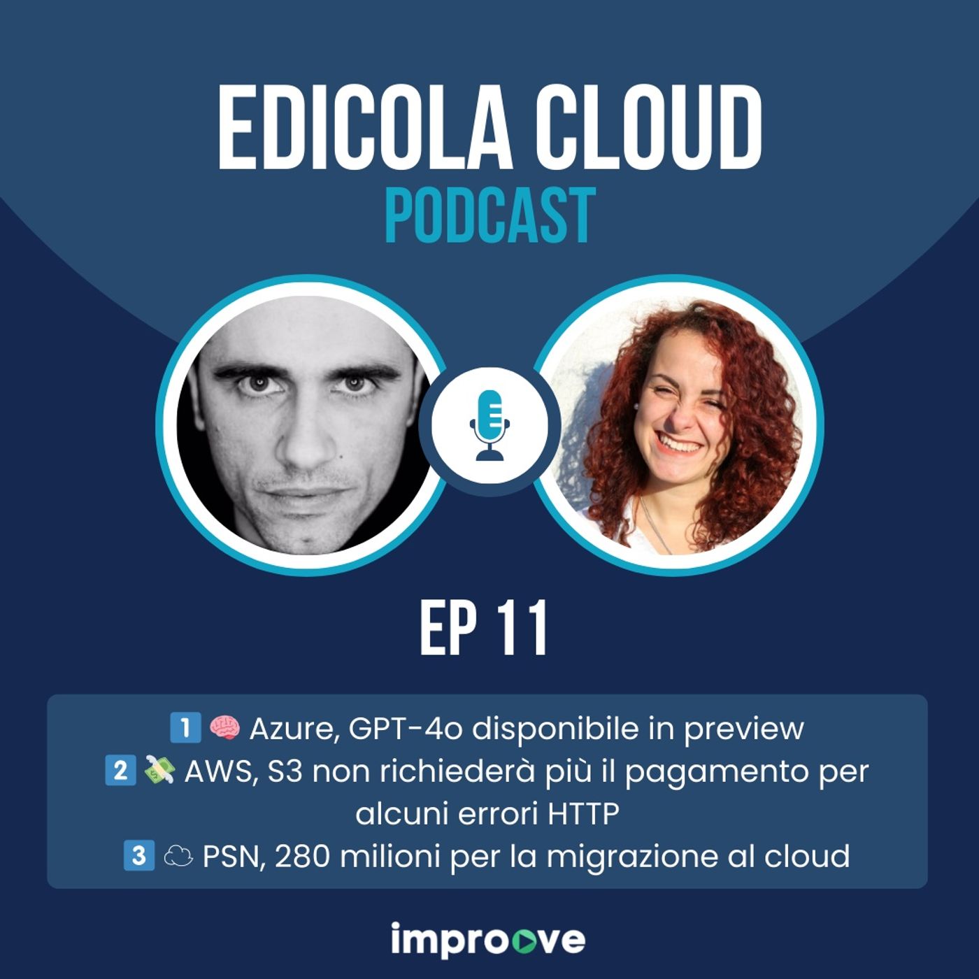 Edicola[11] GPT-4o in preview su Azure - AWS S3 non fatturerà più alcuni errori HTTP - PSN, 280 milioni per la migrazione in cloud della PA episode artwork