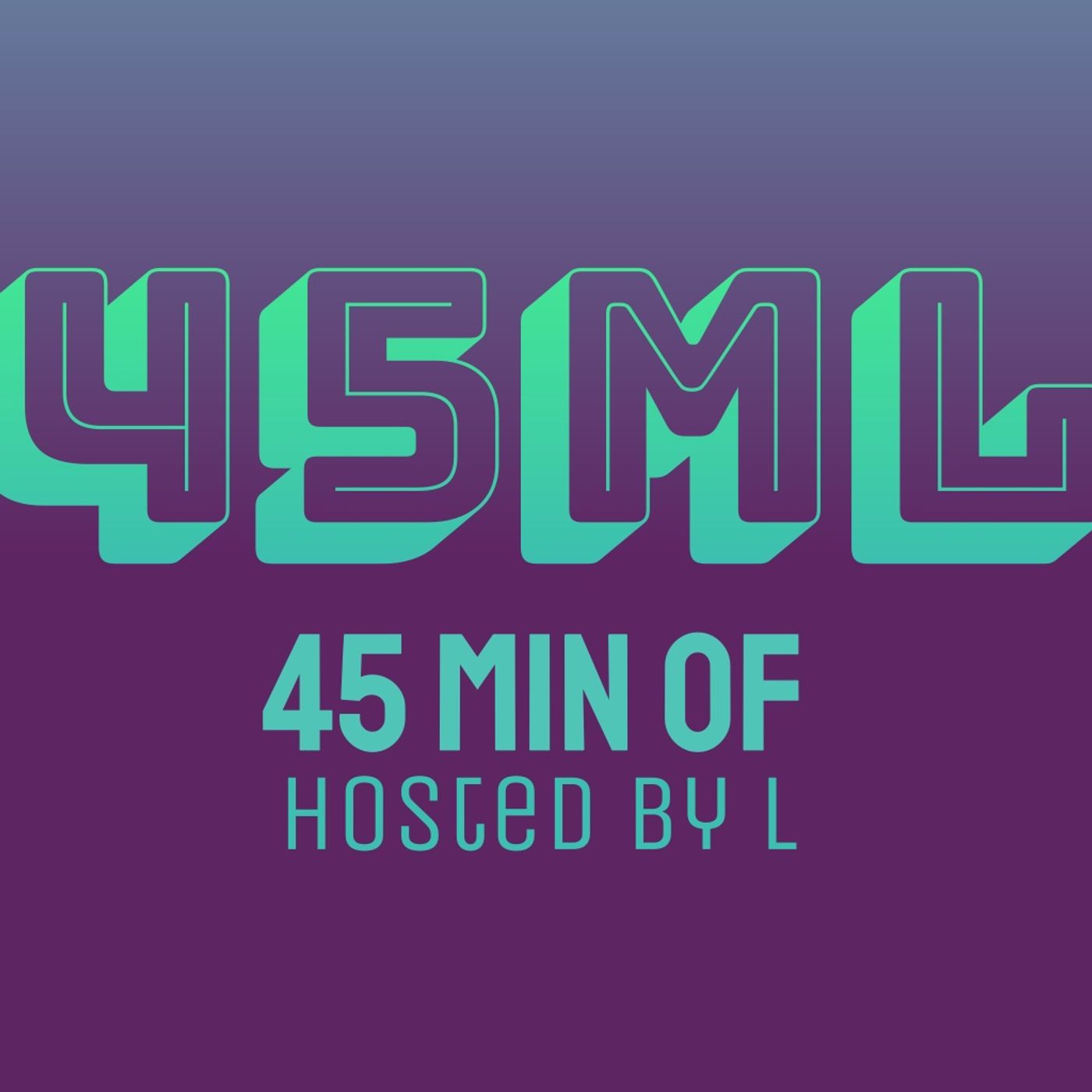 45min of hosted by L