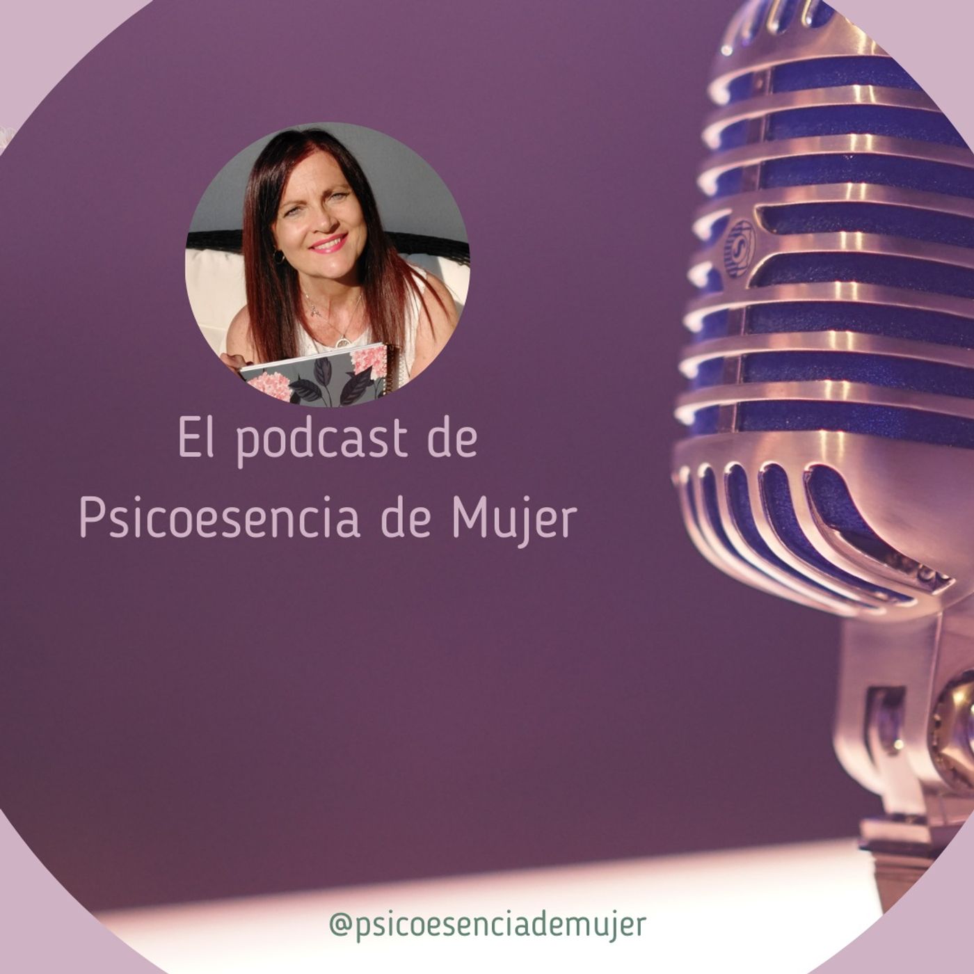 Podcast Psicoesencia de Mujer