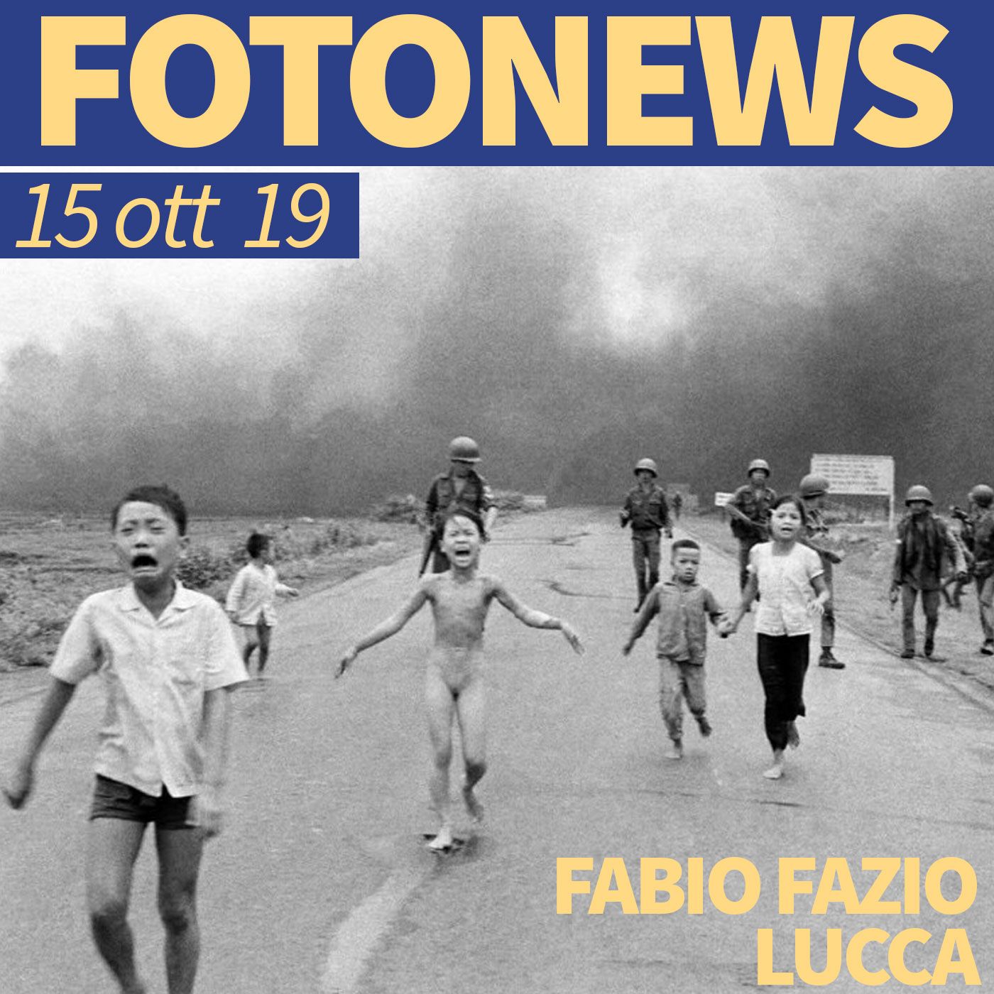 Fotonews #04 del 15 ottobre 2019: Fabio Fazio, Nick Ut, Vincent Delbrouck, Nicolas Asfouri, Rodi Said