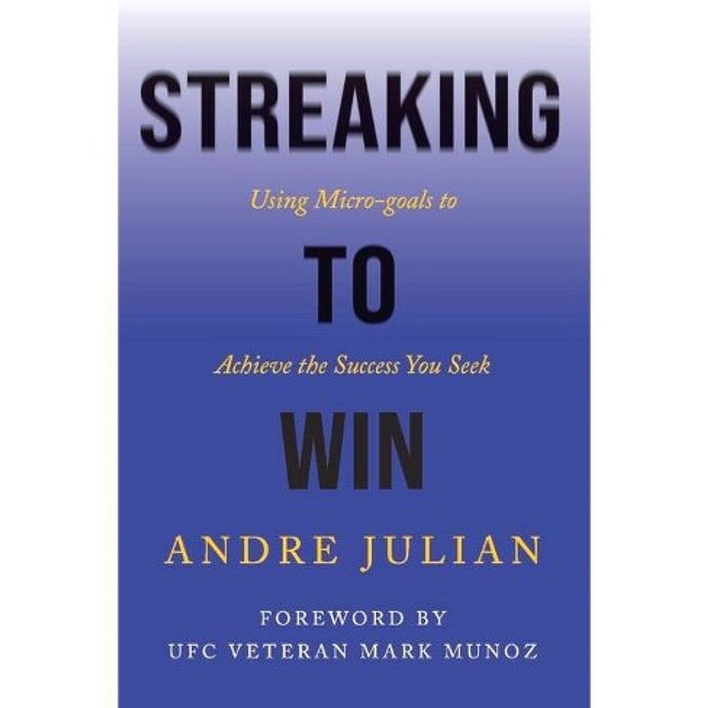 Author/financial expert/TV commentator Andre Julian is my very special guest with his book "Streaking to Win"! episode artwork
