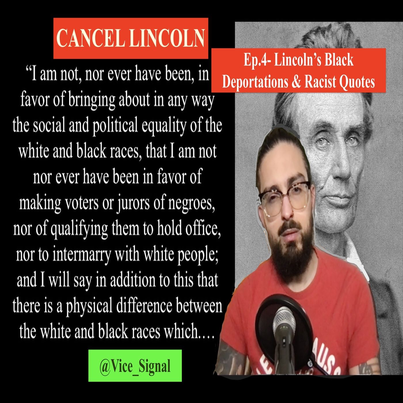 Ep. 4 - Lincoln's Black Deportations & Racist Quotes episode artwork